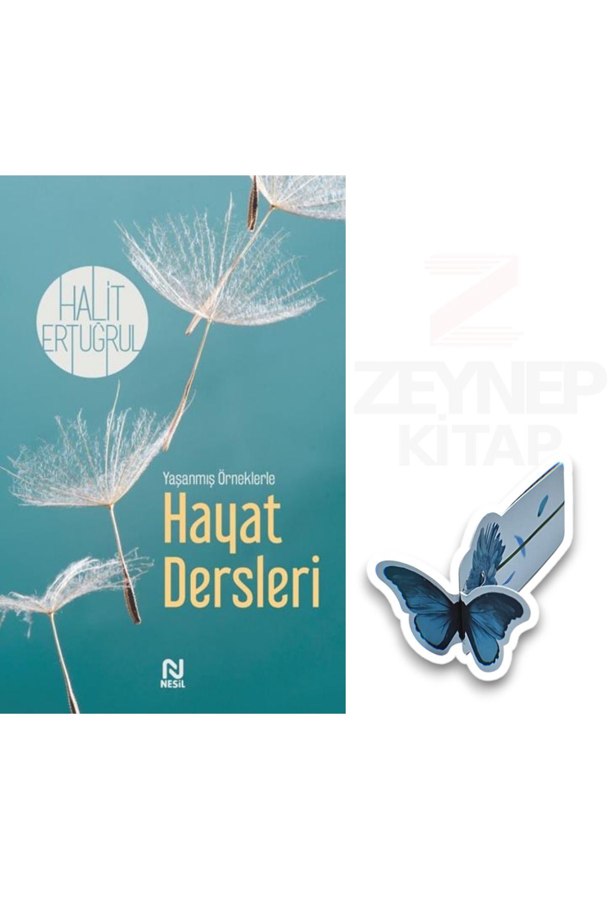 Nesil Yayınları Yaşanmış Öykülerle Hayat Dersleri - Halit Ertuğrul(Özel Tasarım Kelebek Ayraç Hediye)