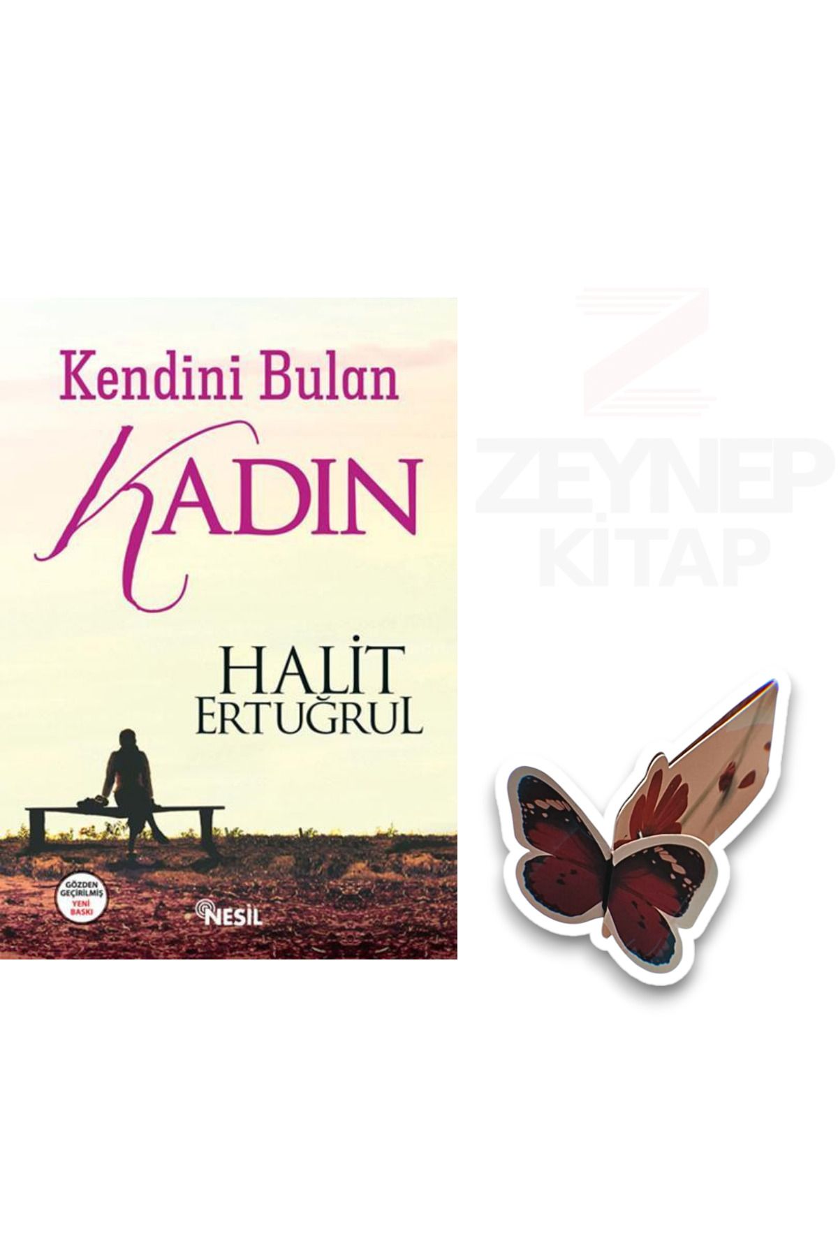 Nesil Yayınları Kendin Bulan Kadın -Halit Ertuğrul(Özel Tasarım Kelebek Ayraç Hediye)