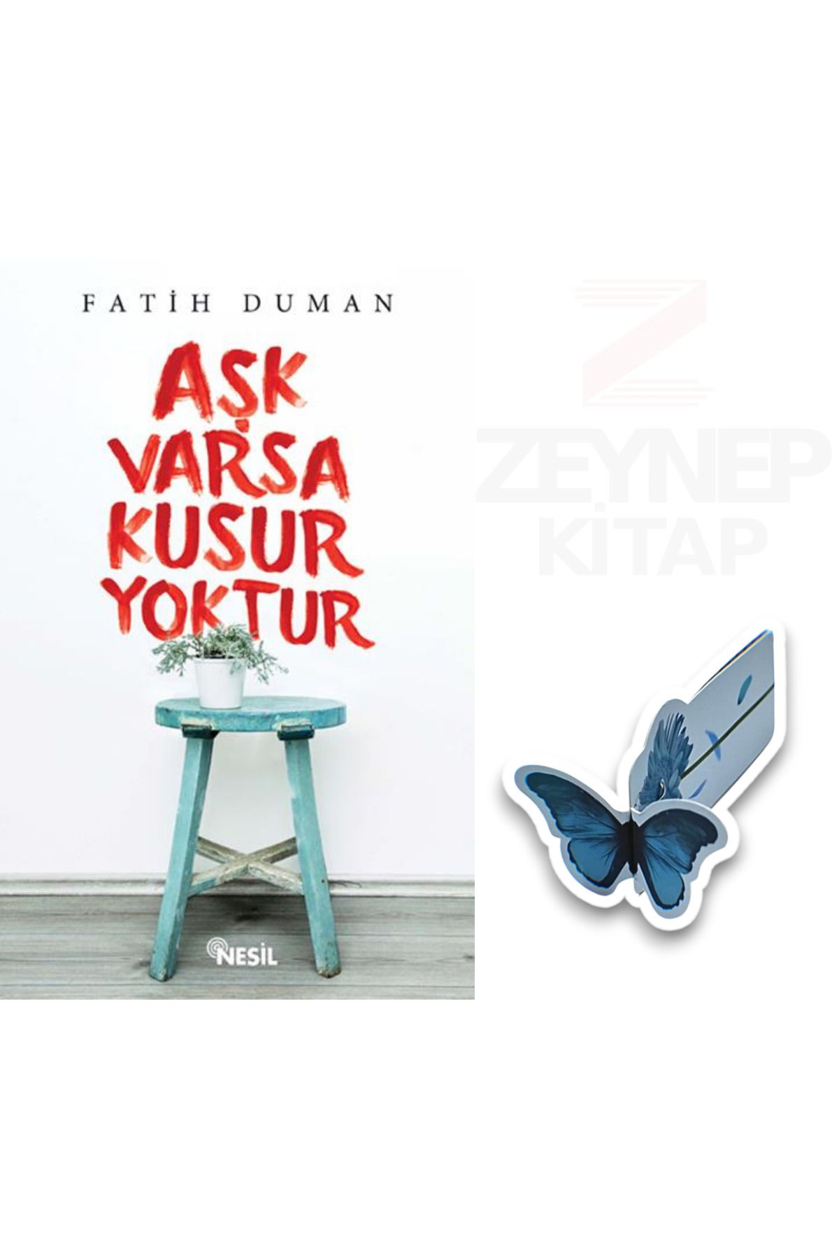 Nesil Yayınları Aşk Varsa Kusur Yoktur -Fatih Duman(Özel Tasarım Hareketli Kelebek Ayraç Hediye)