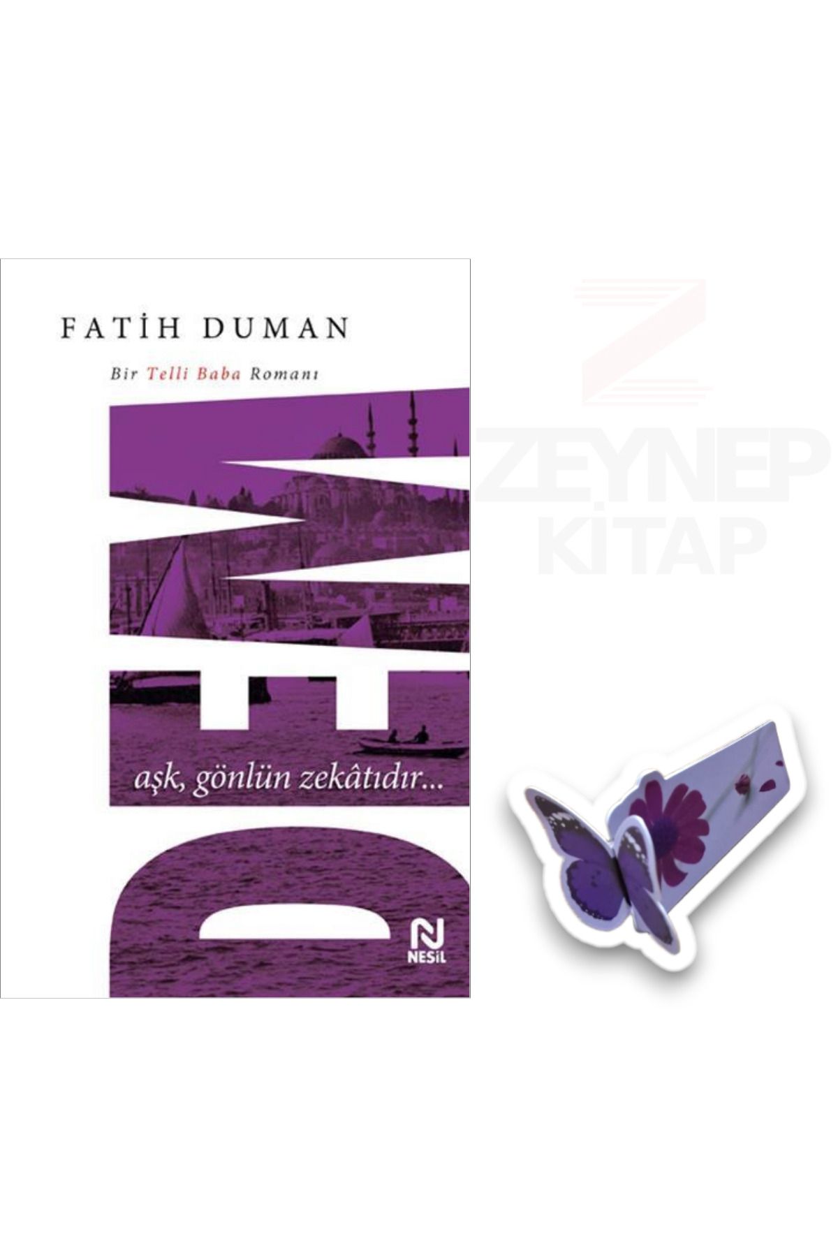 Nesil Yayınları Dem(Bir Telli Baba Romanı)-Fatih Duman(Özel Tasarım Hareketli Kelebek Ayraç Hediye)