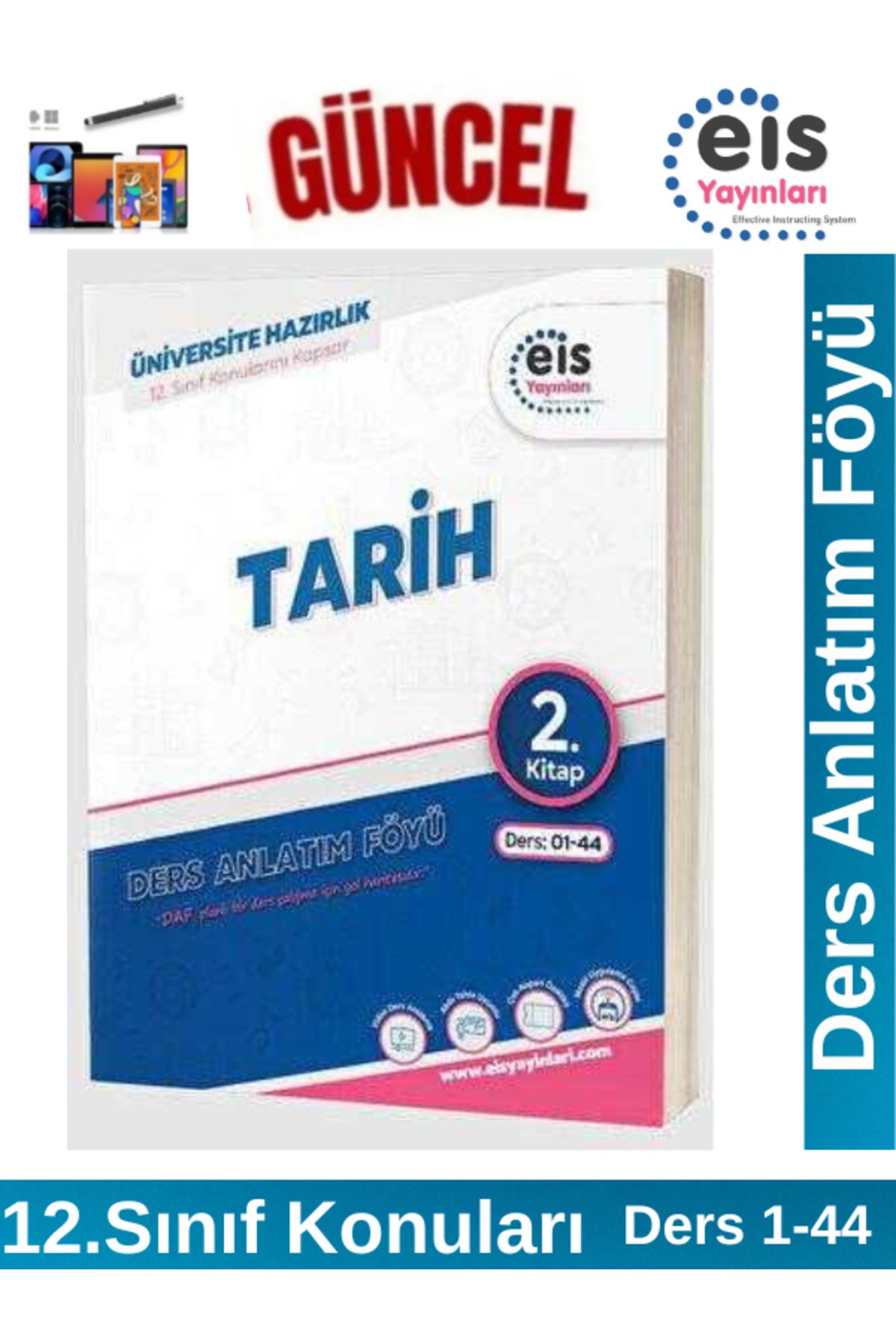 Ens Yayıncılık EİS Yayınları YKS Mavi Set Ders Anlatım Föyü Tarih 2.Kitap(12. Sınıf Konuları)