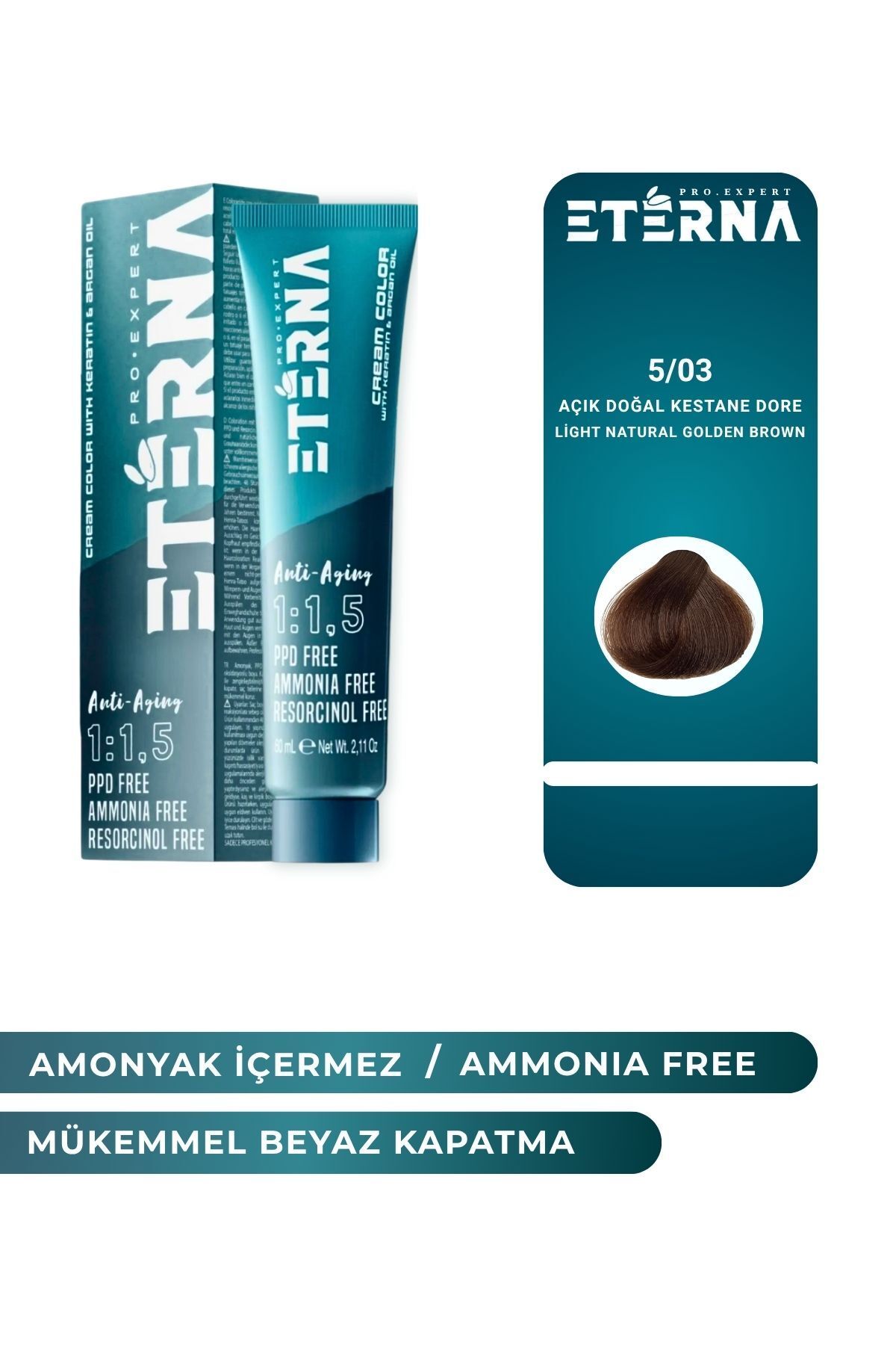 ETERNA Amonyaksız Organik İçerikli Saç Boyası 60ml 5/03Açık Doğal Kestane Dore ve90ml Eterna Oksidan