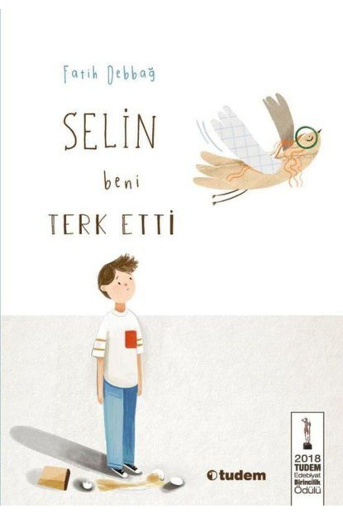 Tudem Yayınları Selin Beni Terk Etti