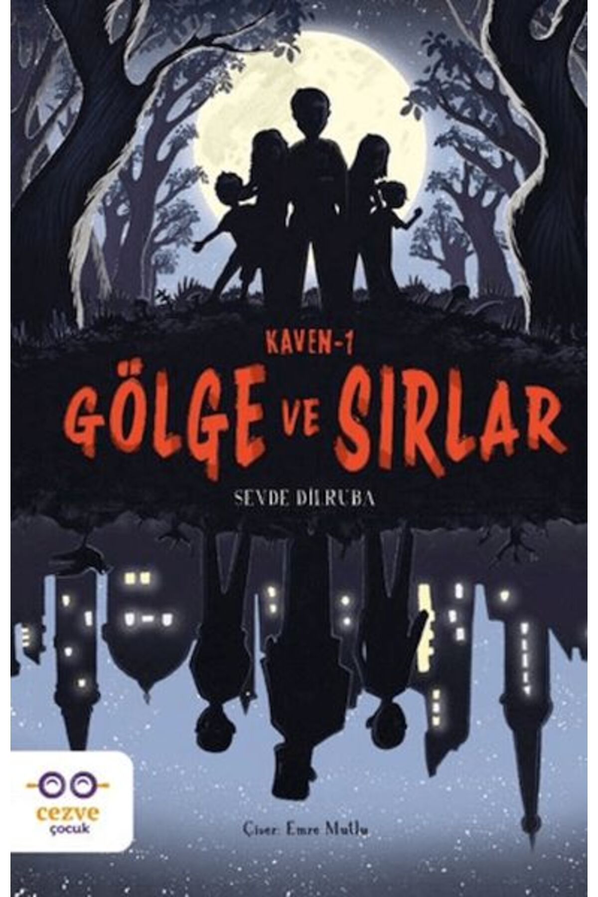 Cezve Çocuk Kaven-1 Gölge ve Sırlar