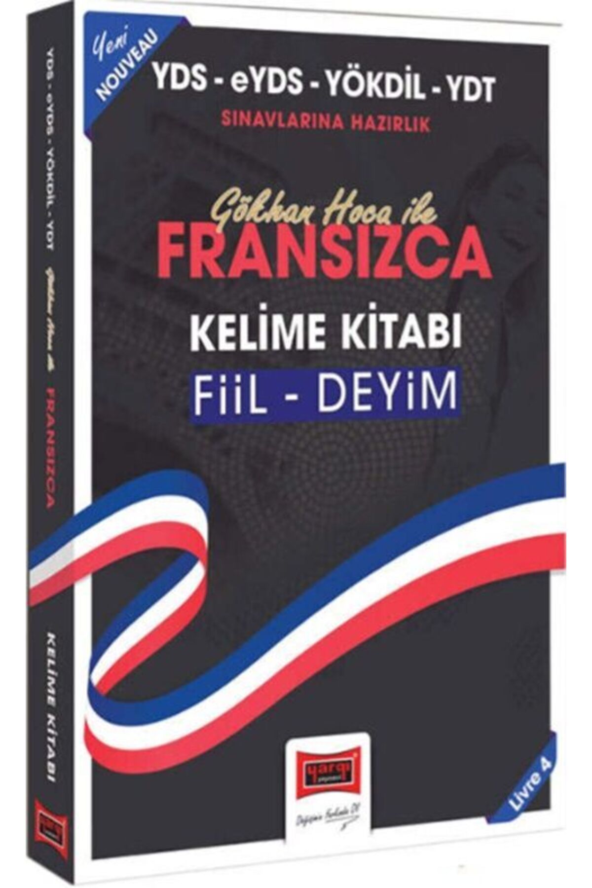 Yargı Yayınları Yargı Yayınları YDS eYDS YÖKDİL YDT Gökhan Hoca İle Fransızca Kelime Kitabı