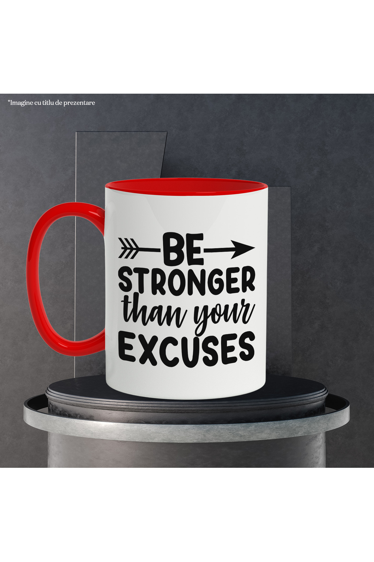 StoryGift Romania-Mug with an arrow and the message "Be stronger than your excuses" with Red Handle, With 3