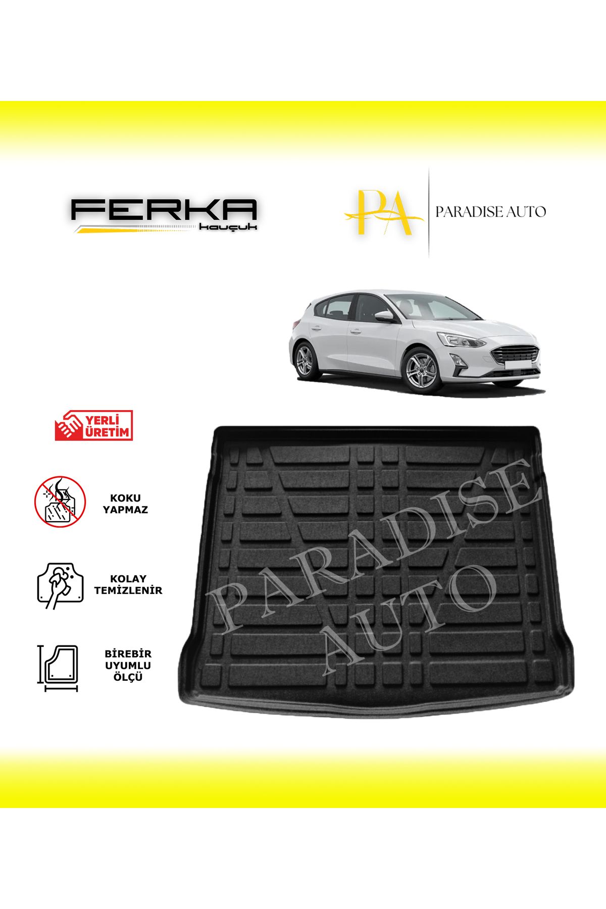 Paradise Auto Ford Focus HB Tamir Kitli 2018-2021 Bagaj Havuzu