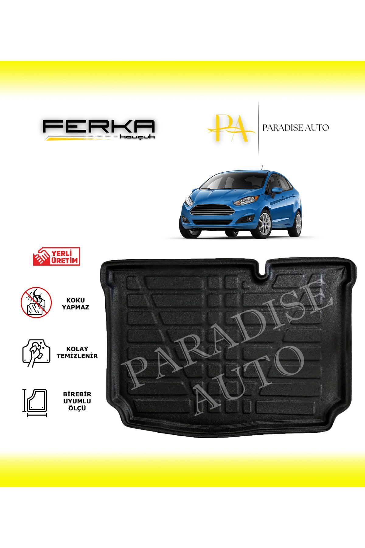 Paradise Auto Ford Fiesta HB 2018 ve Üstü Bagaj Havuzu
