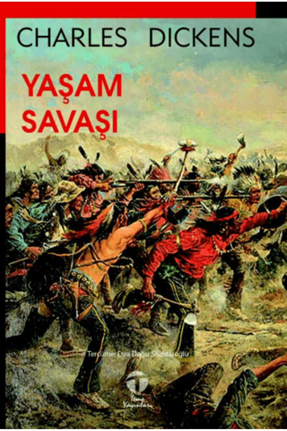 Tema Yayınları Yaşam Savaşı