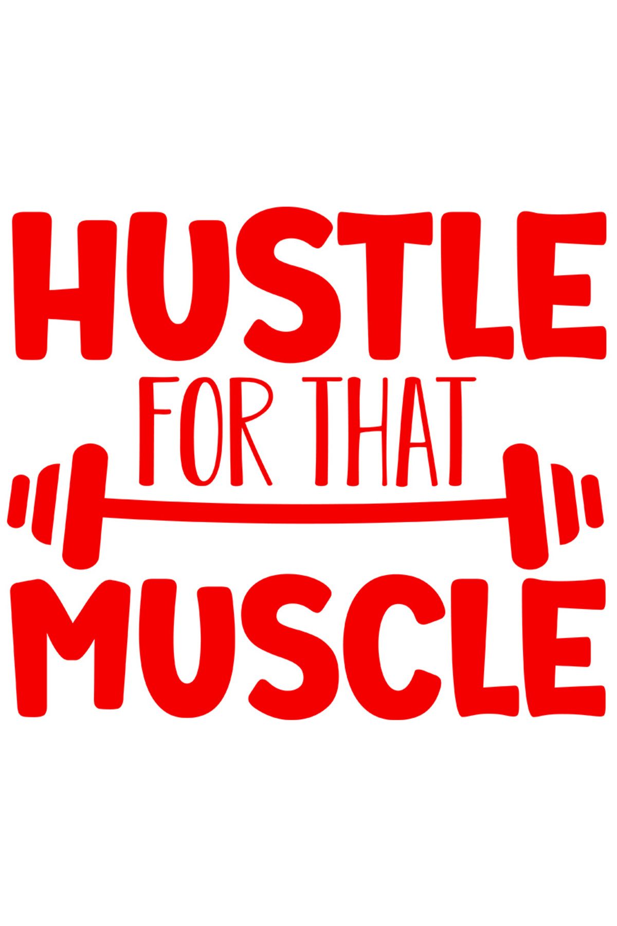 StoryGift Romania Sticker Eticheta 50cm Exterior Cu O Haltera Si Mesajul "hustle For That Muscle" - Munceste Pen - One Size