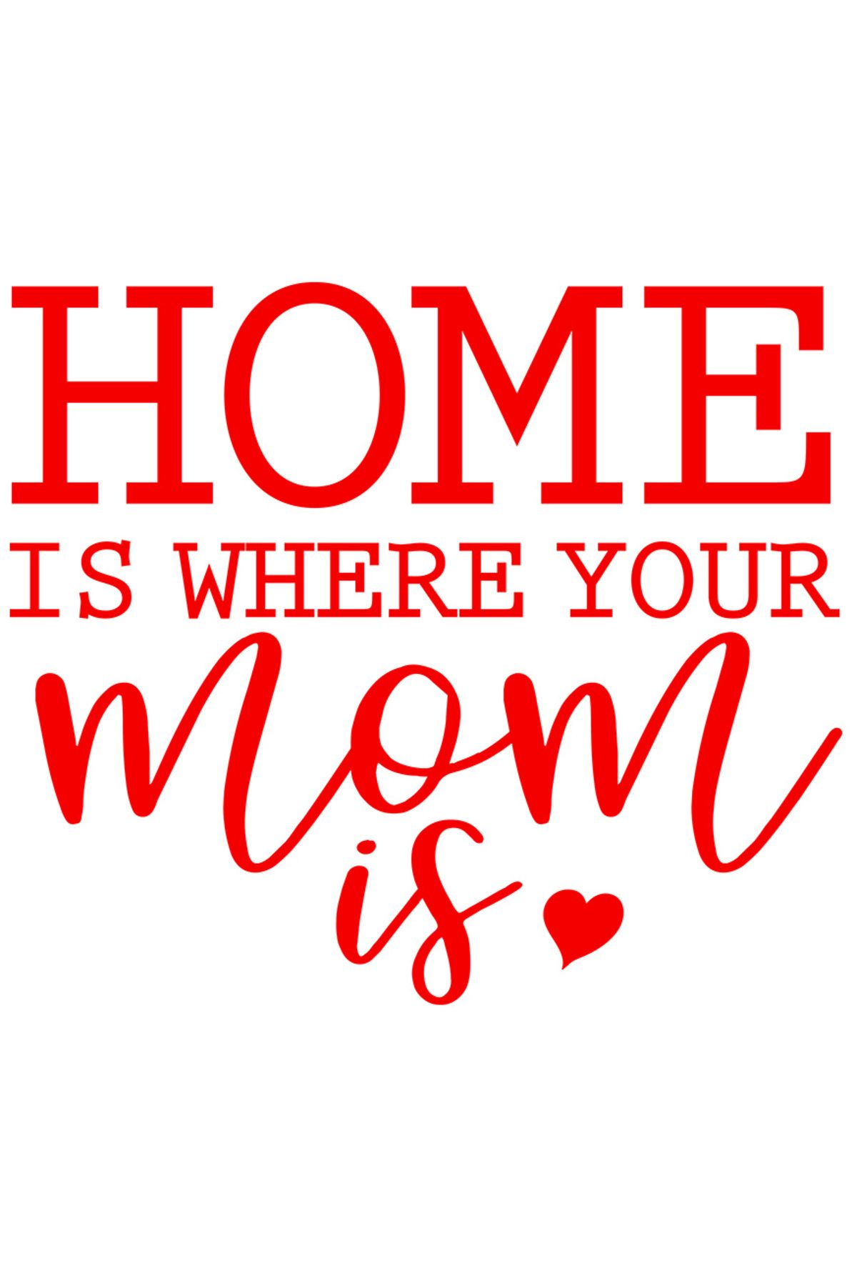 StoryGift Romania Sticker Autocolant 70cm Exterior Cu Mesajul In Engleza "home Is Where Your Mom Is" - "acasa" E - One Size