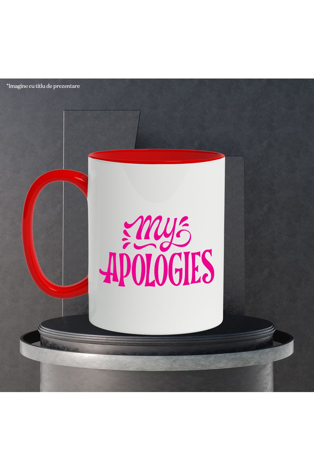 StoryGift Romania-Mug with the text in English "My apologies" - my apologies with Red Handle, With Red Handle, STG. 3