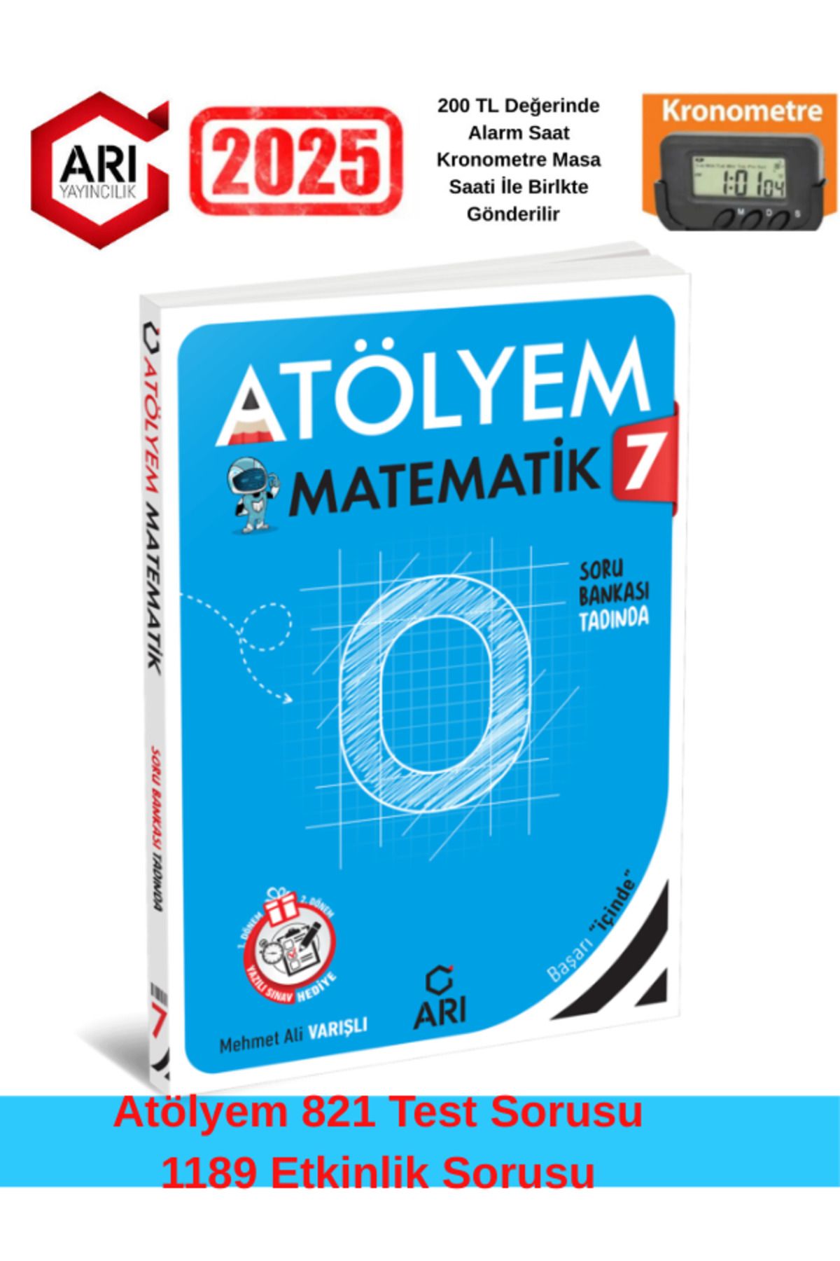 Arı Yayıncılık 7.Sınıf Matematik %100 Yeni Müfredat Video Çözümlü Soru Bankası+Kronometre