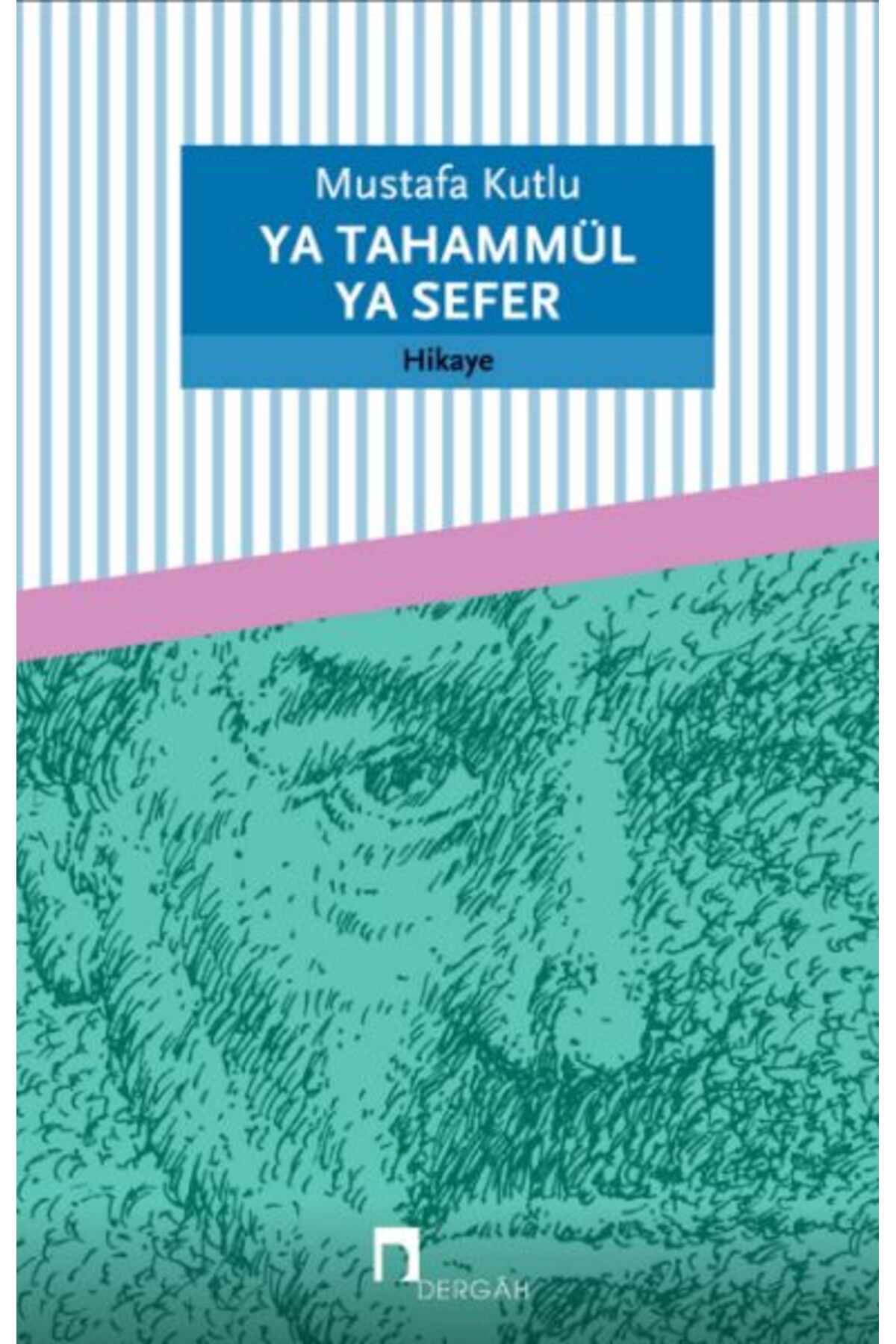 Destek Yayınları Ya Tahammül Ya Sefer
