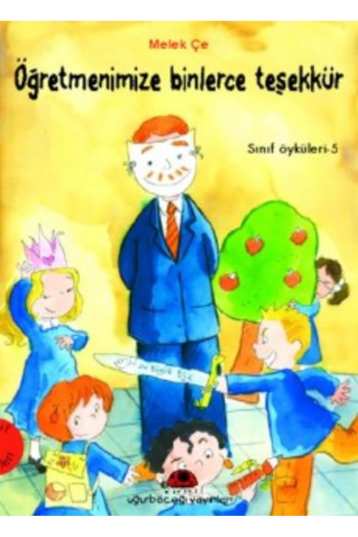 Karatay Yayınları Öğretmenimize Binlerce Teşekkür Sınıf Öyküleri 5