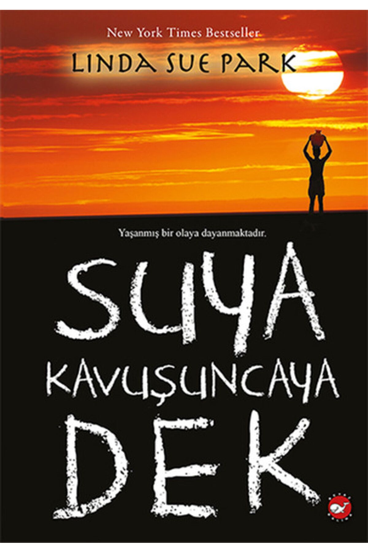 Karatay Yayınları Suya Kavuşuncaya Dek