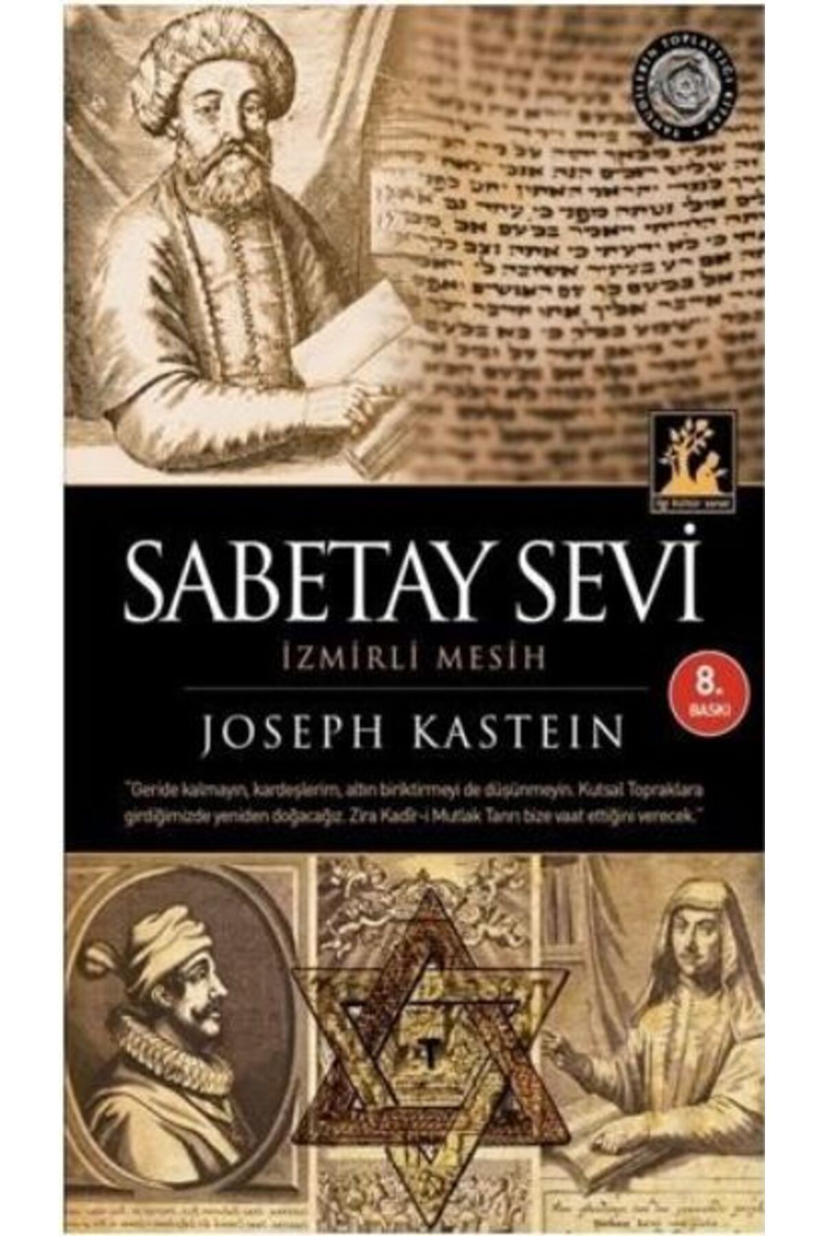 İlgi Kültür Sanat Yayıncılık İzmirli Mesih Sabetay Sevi