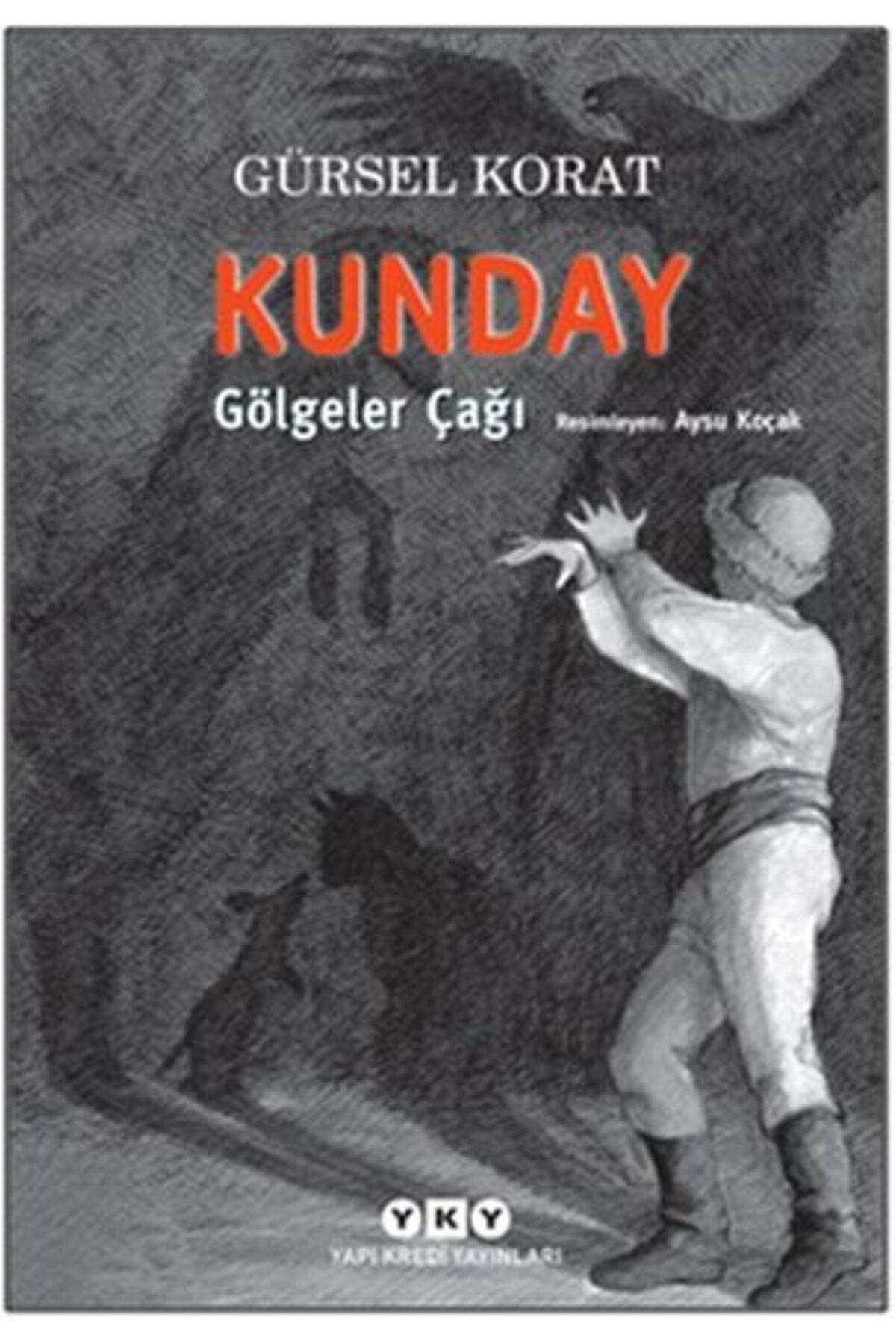 Destek Yayınları Kunday Gölgeler Çağı