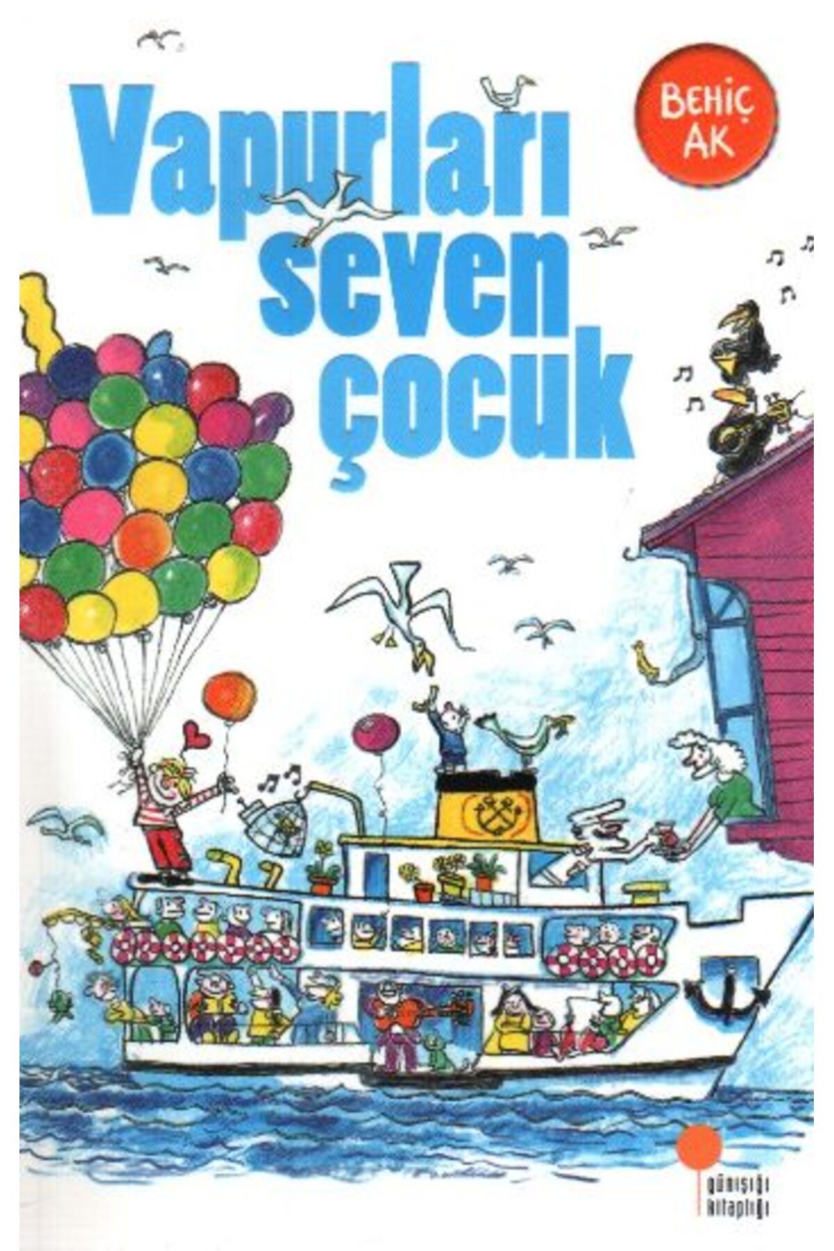 Destek Yayınları Vapurları Seven Çocuk