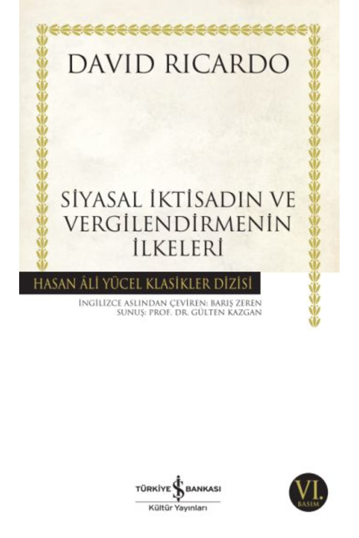 Destek Yayınları Siyasal İktisadın ve Vergilendirmenin İlkeleri Hasan Ali Yücel Klasikleri
