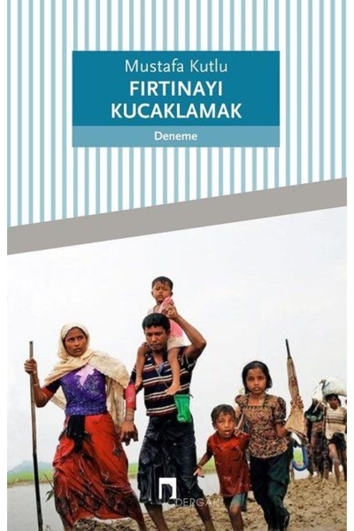 Destek Yayınları Fırtınayı Kucaklamak