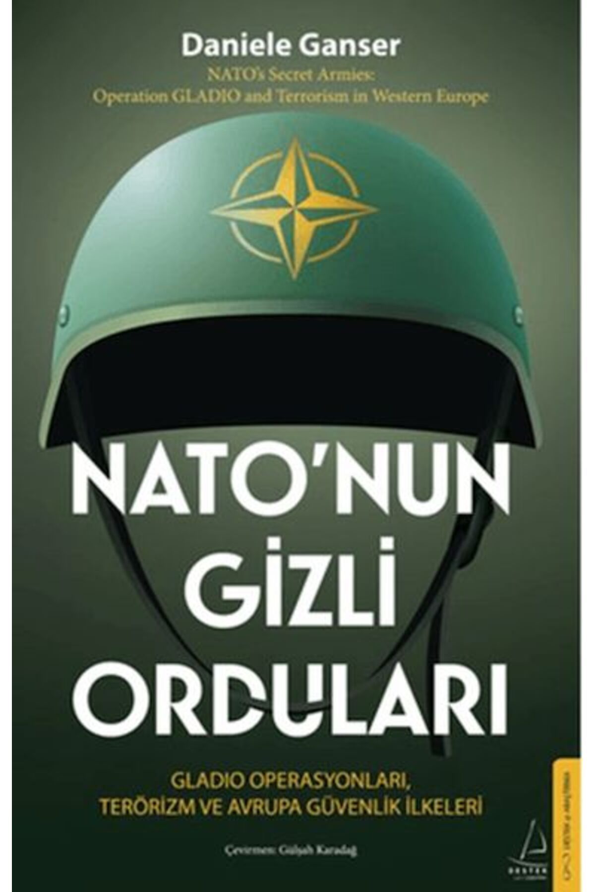 Destek Yayınları Nato’nun Gizli Orduları
