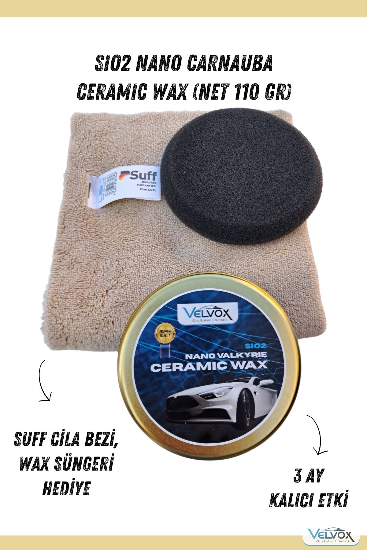 VELVOX SIO2 NANO Carnauba Seramik Wax Krem Cila Net 110 gr ,Cila Bezi ve Wax Süngeri Hediye, Cila, Wax