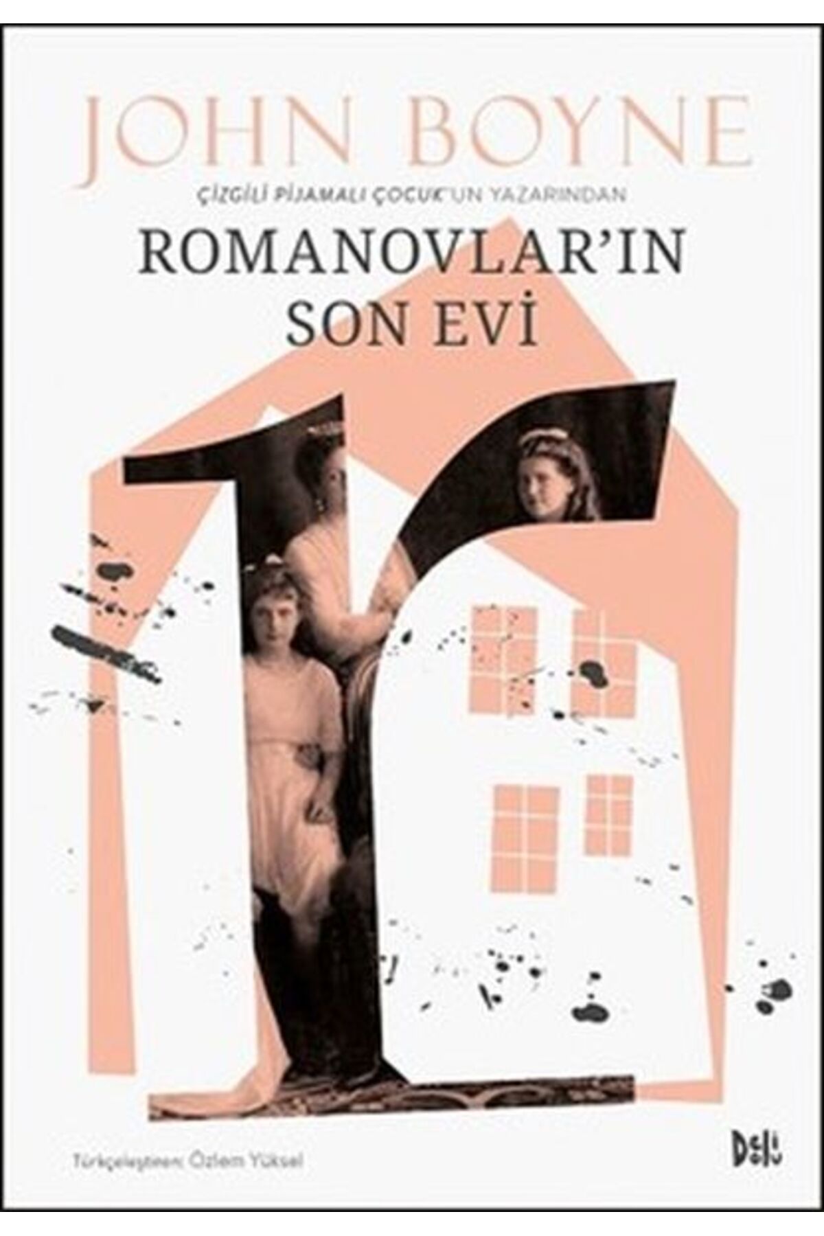 Delidolu Yayınları Romanovlar'ın Son Evi
