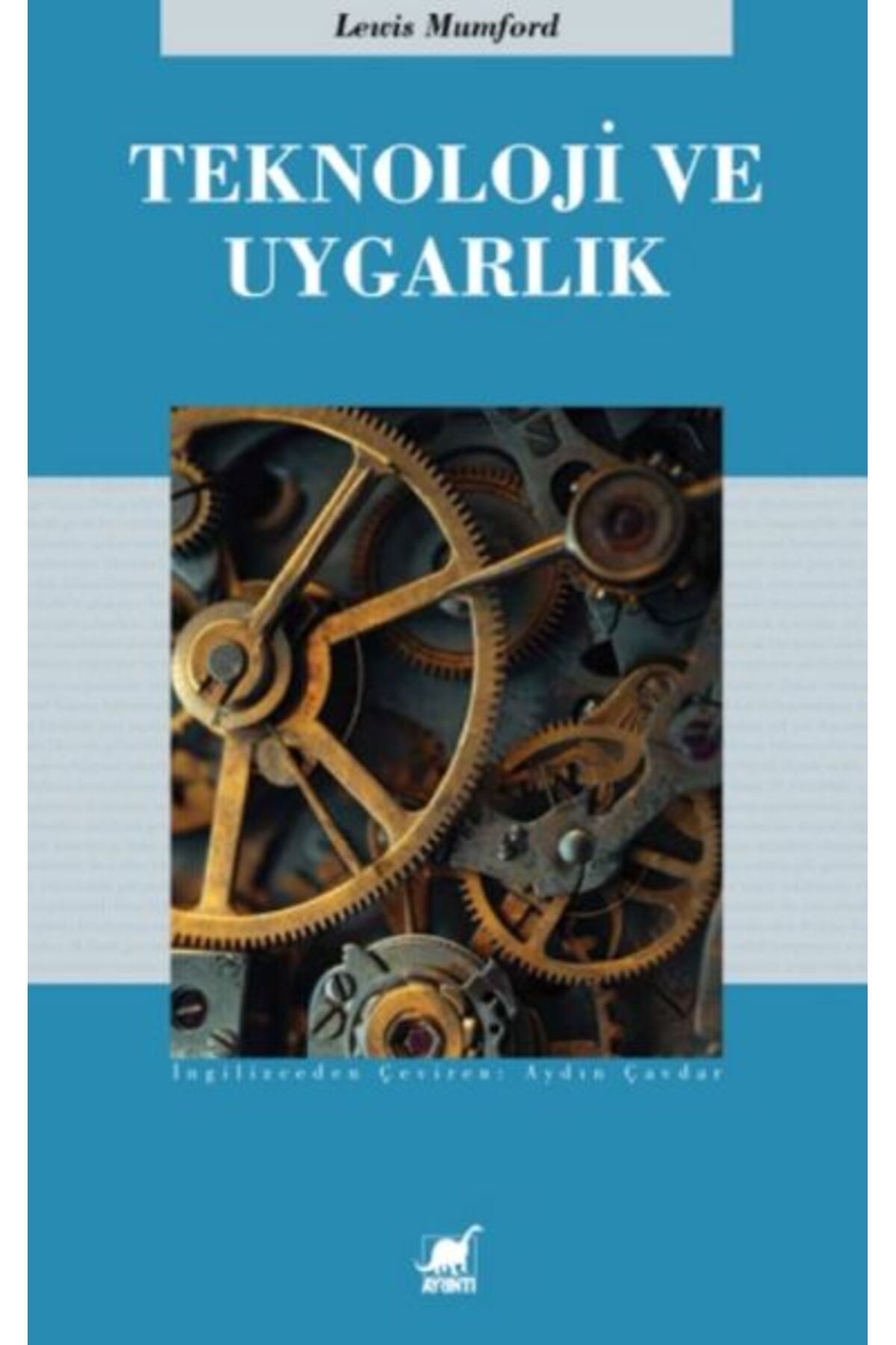 Ayrıntı Yayınları Teknoloji Ve Uygarlık