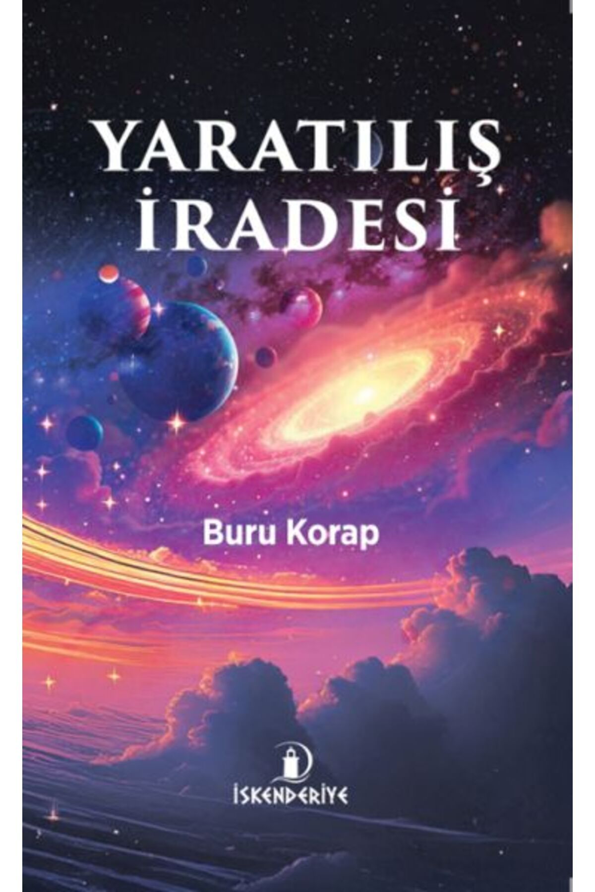 İskenderiye Yayınları Yaratılış İradesi