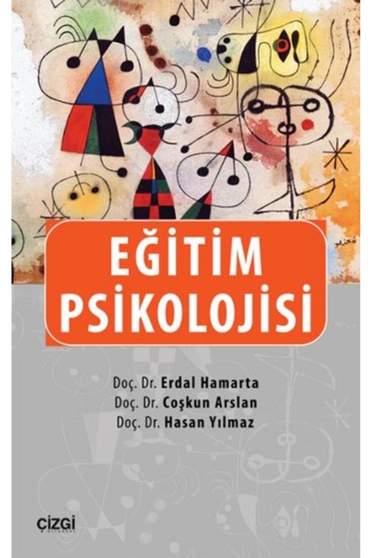 Çizgi Kitabevi Yayınları Eğitim Psikolojisi