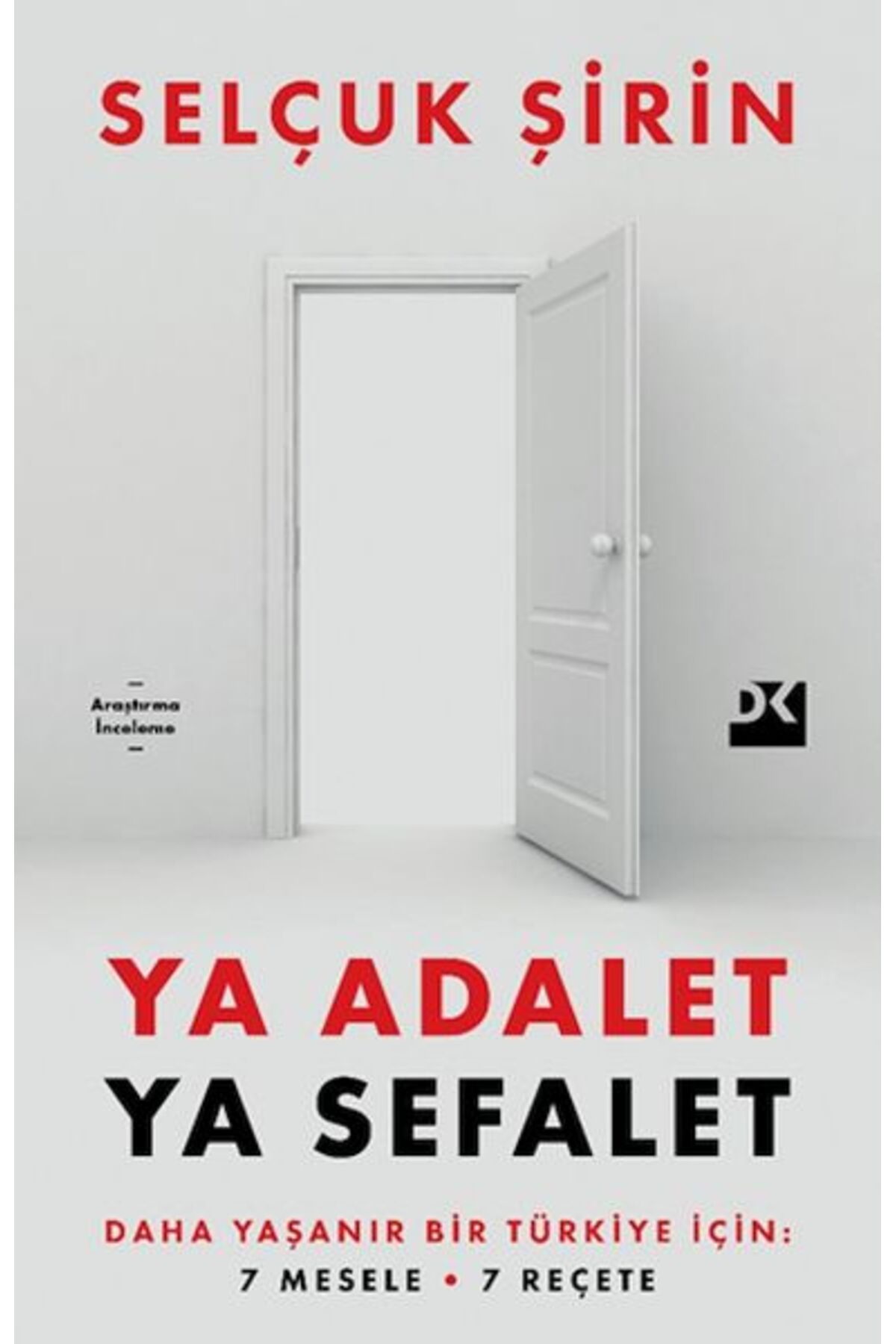 Doğan Kitap Ya Adalet Ya Sefalet