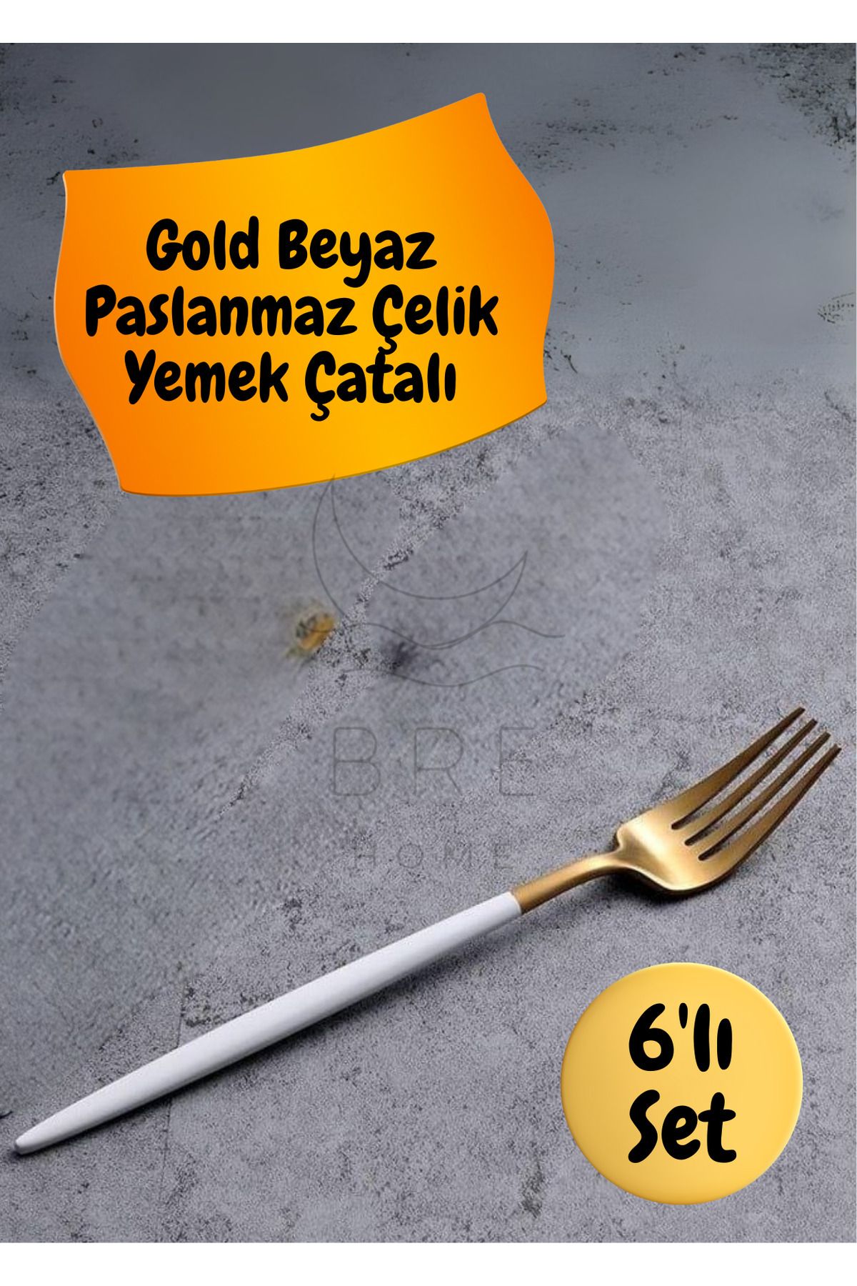BRE HOME 6 adet paslanmaz çelik gold beyaz saplı yuvarlak ağızlı yemek çatalı