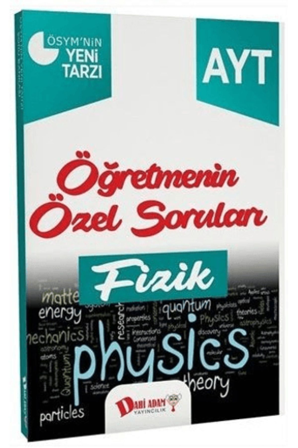 Dahi Adam Yayıncılık AYT Fizik 2. Fas. Öğretmenin Özel Soruları