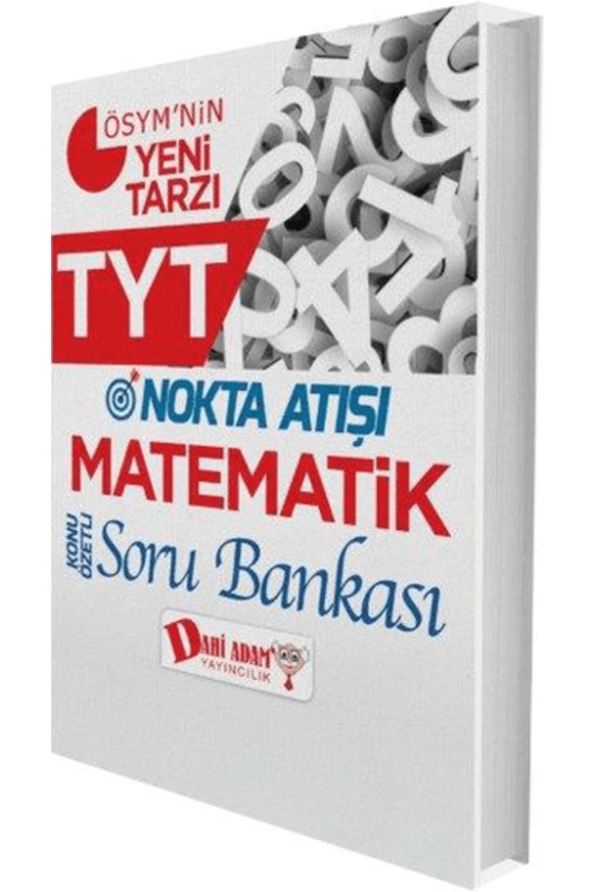 Dahi Adam Yayıncılık TYT Nokta Atışı Matematik Soru Bankası