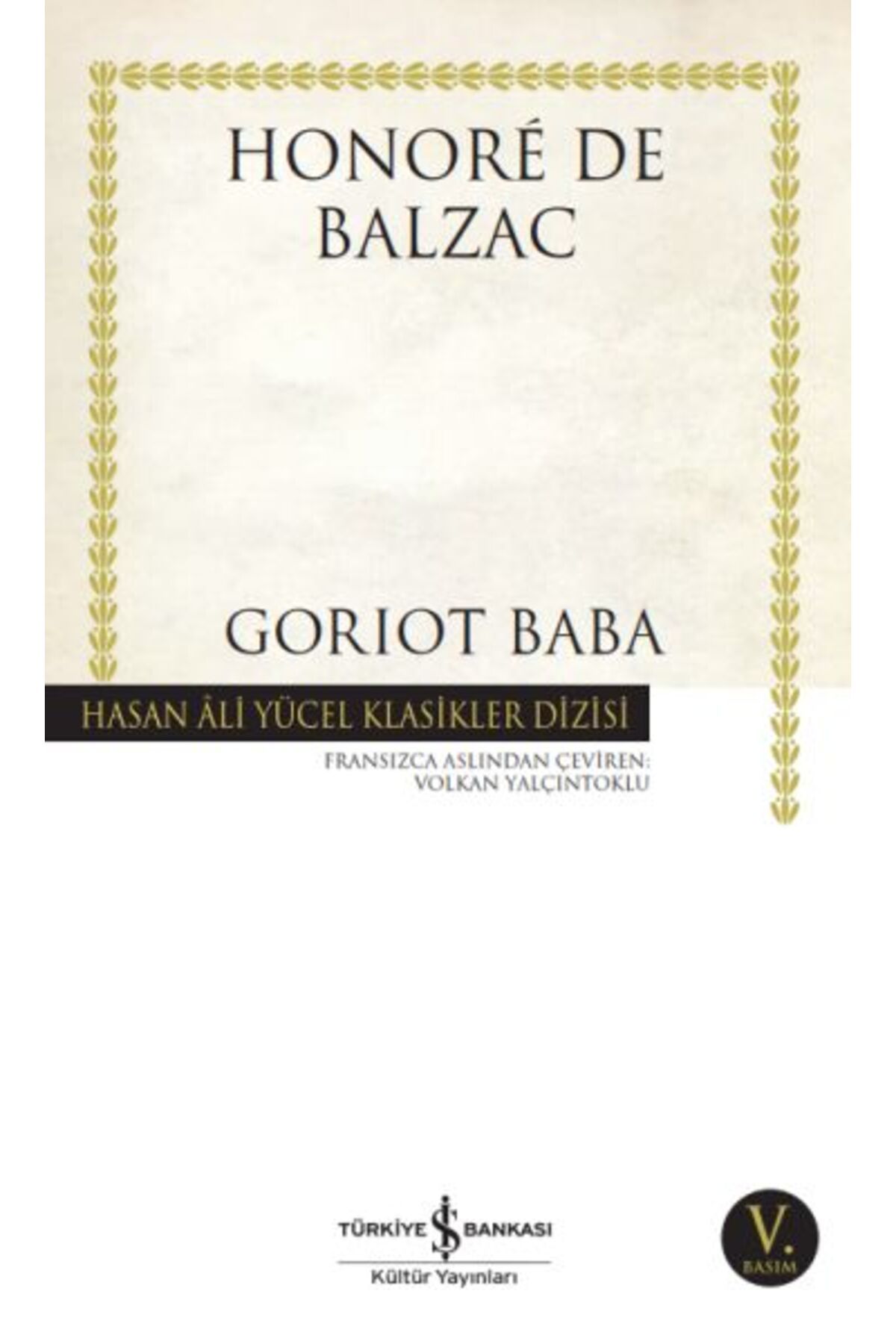 Destek Yayınları Goriot Baba Hasan Ali Yücel Klasikleri