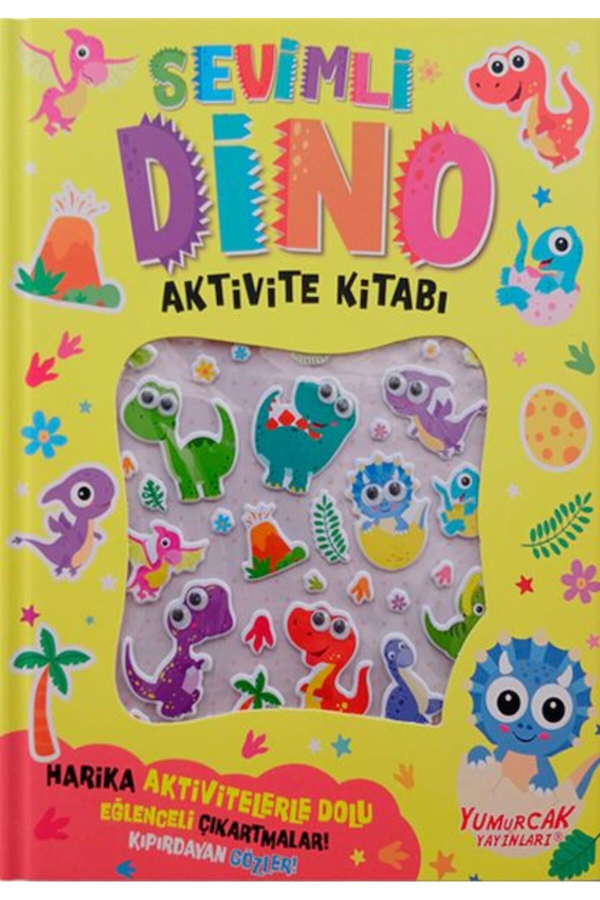 Yumurcak Yayınları Sevimli Dino Aktivite Kitabı