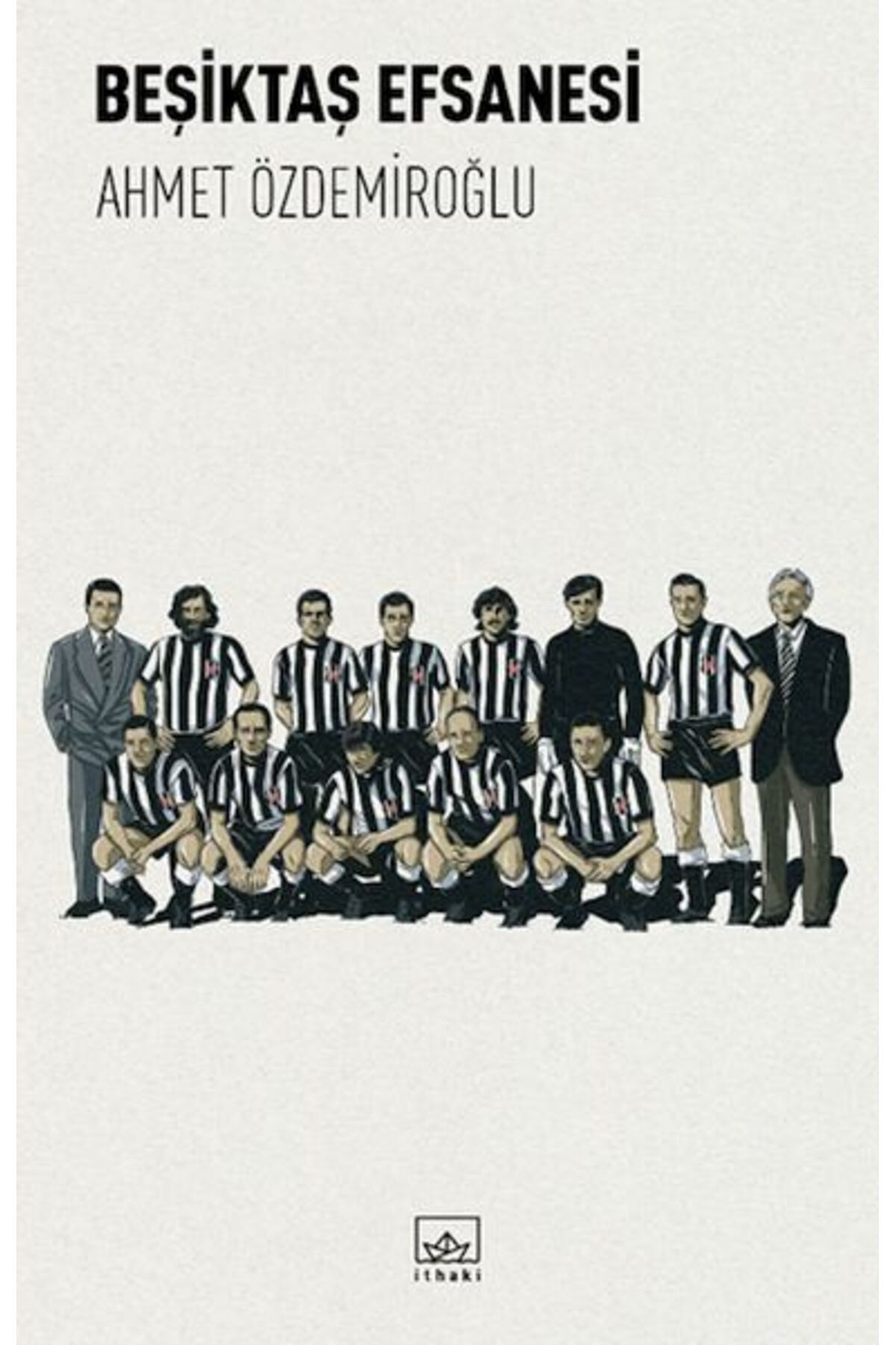 Destek Yayınları Beşiktaş Efsanesi