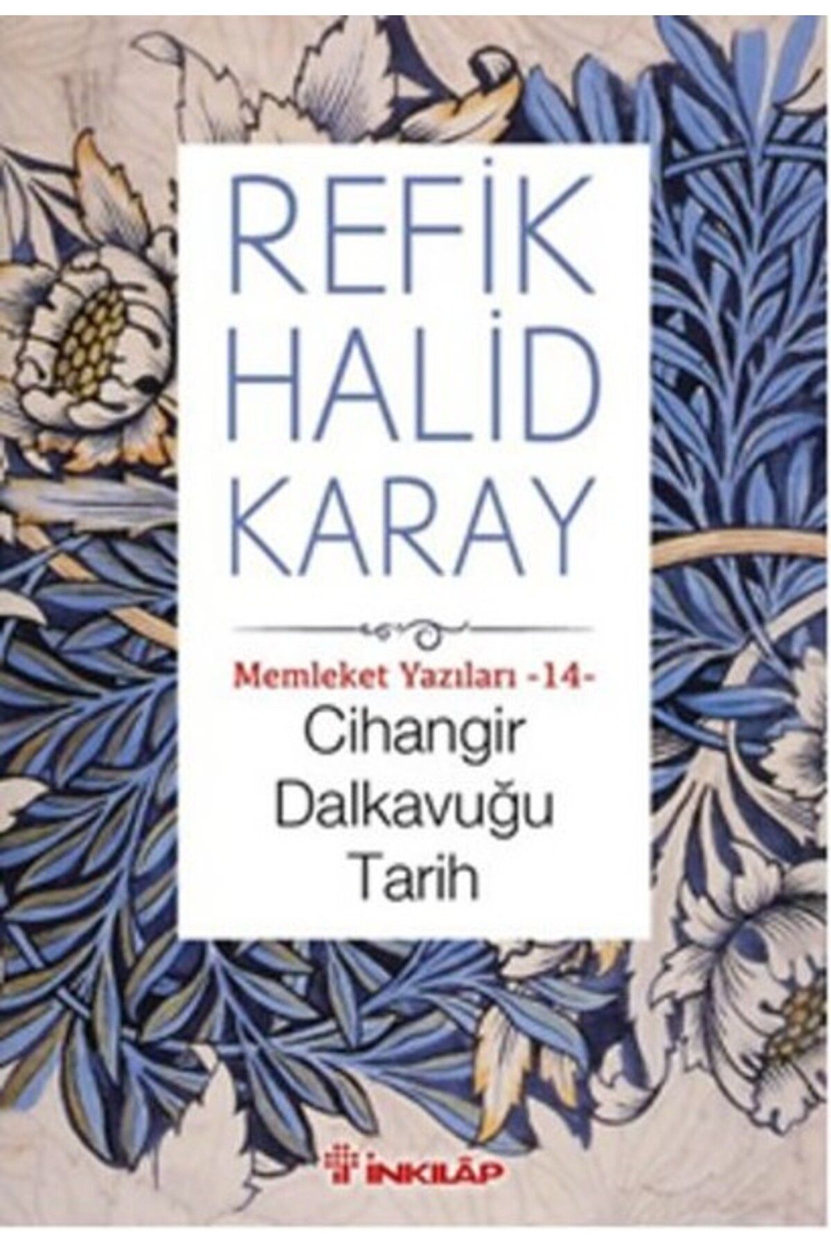Destek Yayınları Memleket Yazıları 14 - Cihangir Dalkavuğu Tarih