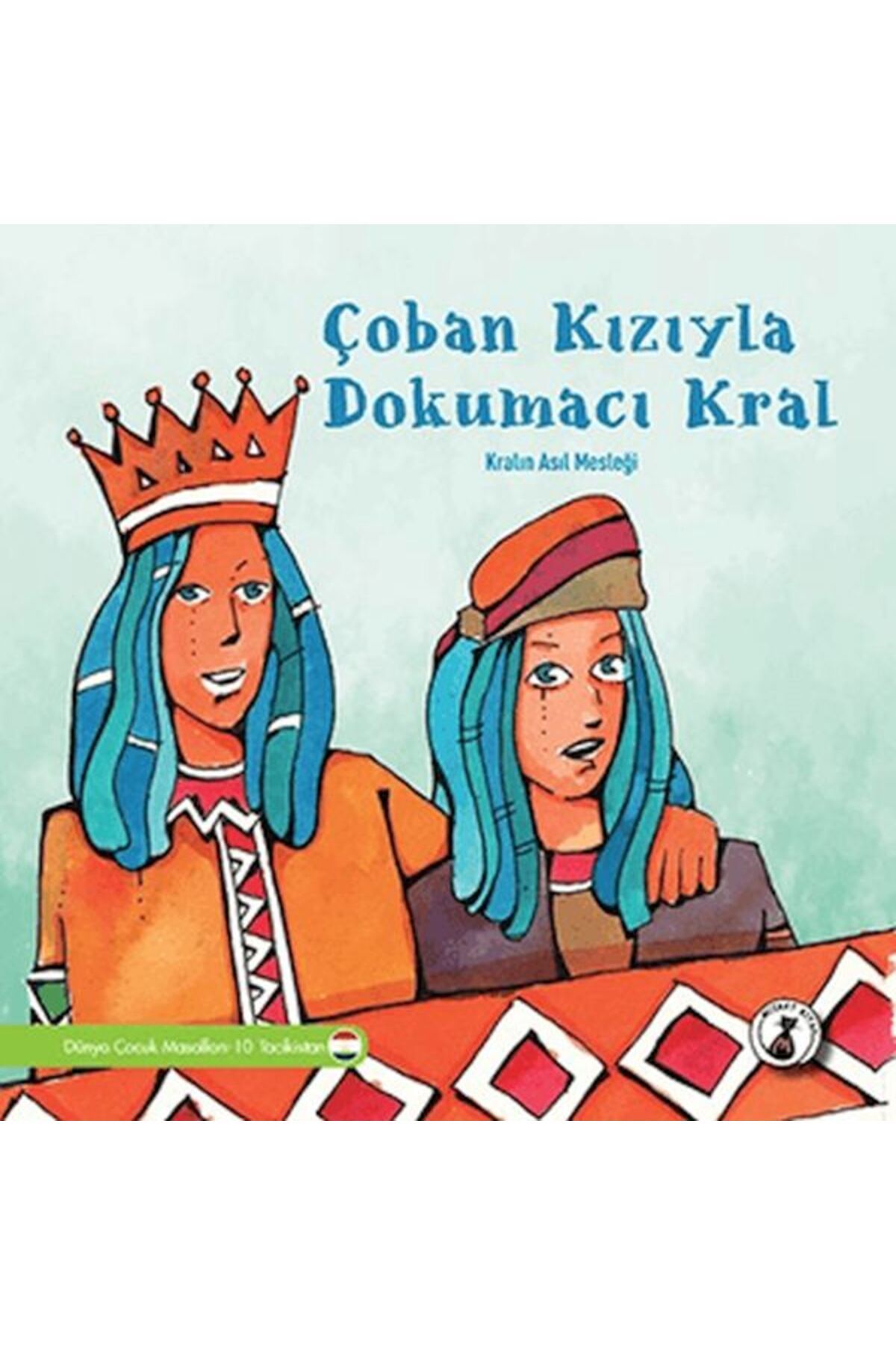 Destek Yayınları Çoban Kızıyla Dokumacı Kral - Kralın Asıl Mesleği