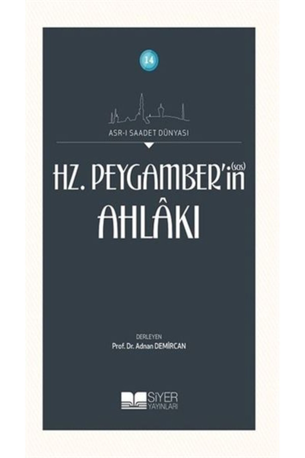 Türk Dil Kurumu Yayınları Hz. Peygamberin Ahlakı