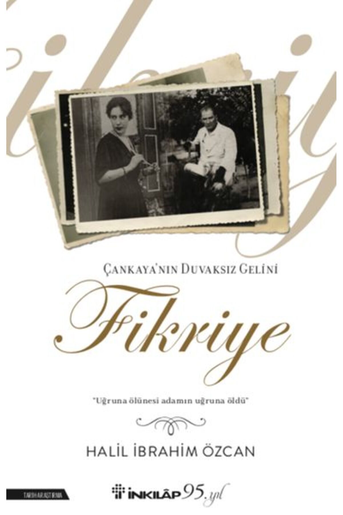 Destek Yayınları Çankaya'nın Duvaksız Gelini Fikriye