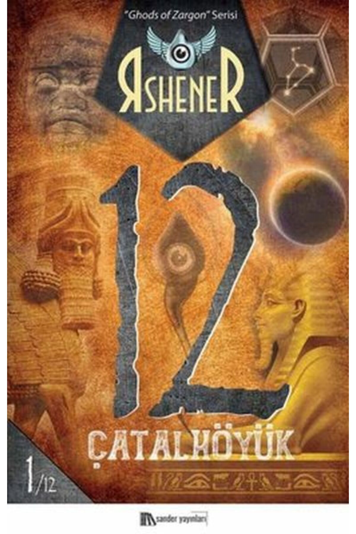 Destek Yayınları Çatalhöyük 12 - Ghods of Zargon Serisi 1. Kitap