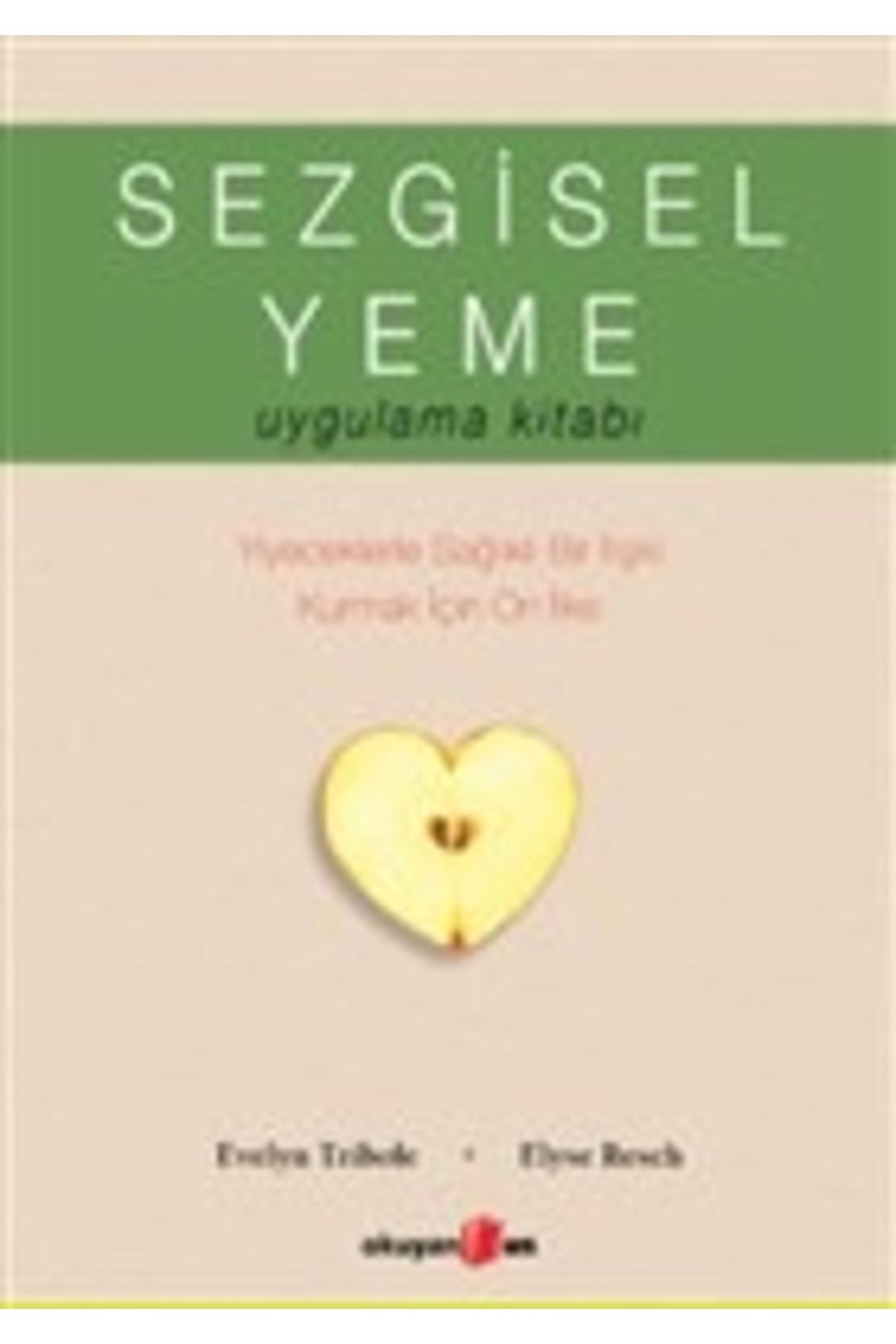 Türk Dil Kurumu Yayınları Sezgisel Yeme Uygulama Kitabı