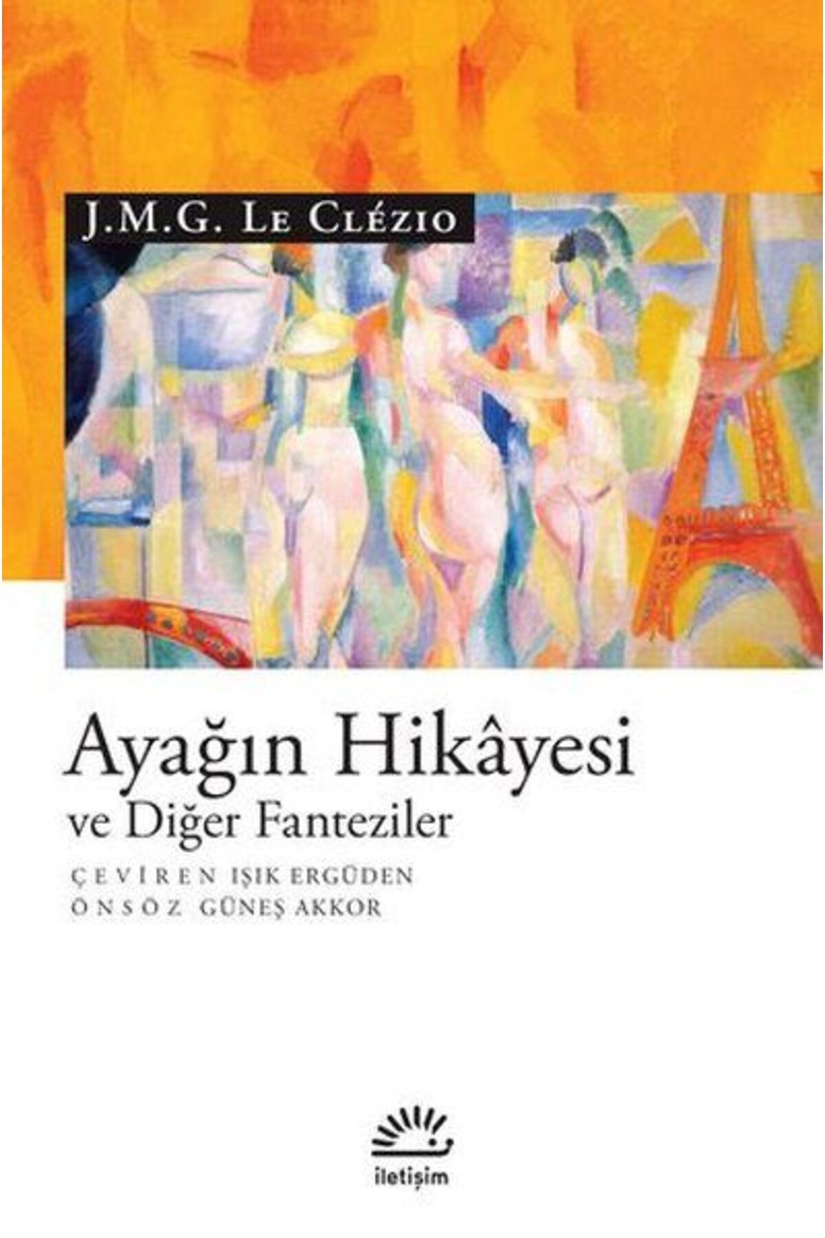 Destek Yayınları Ayağın Hikayesi ve Diğer Fanteziler