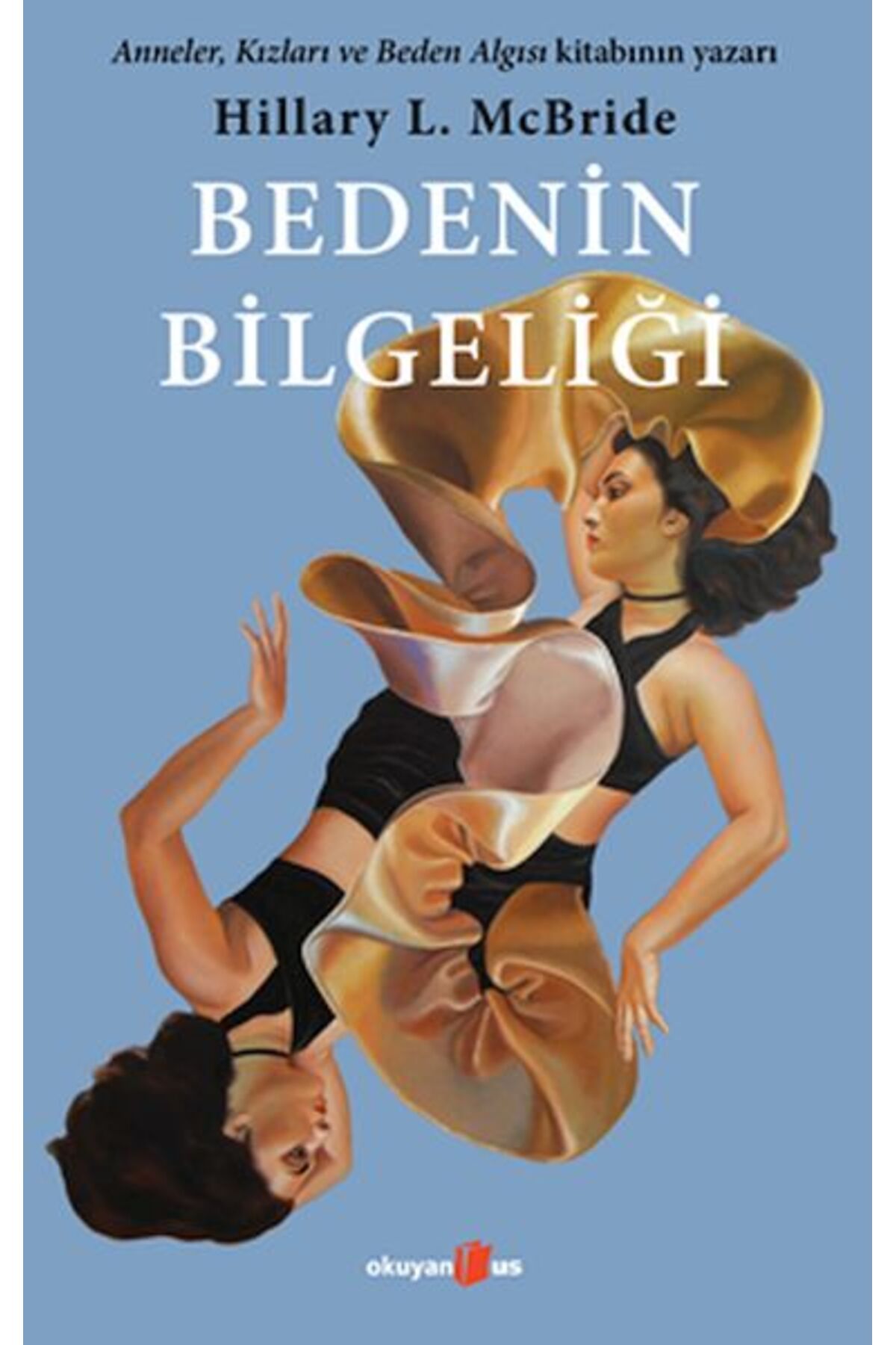 Destek Yayınları Bedenin Bilgeliği