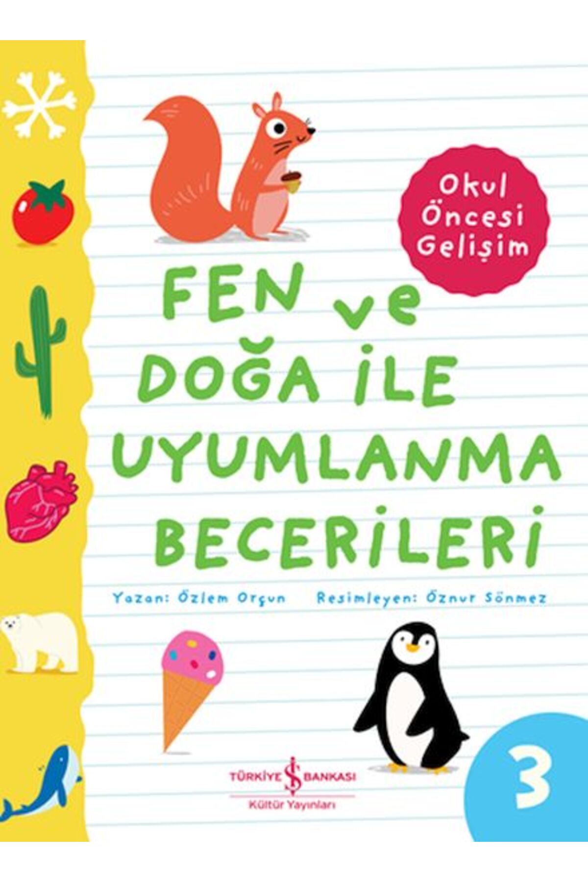 Destek Yayınları Fen Ve Doğa İle Uyumlanma Becerileri – Okul Öncesi Gelişim