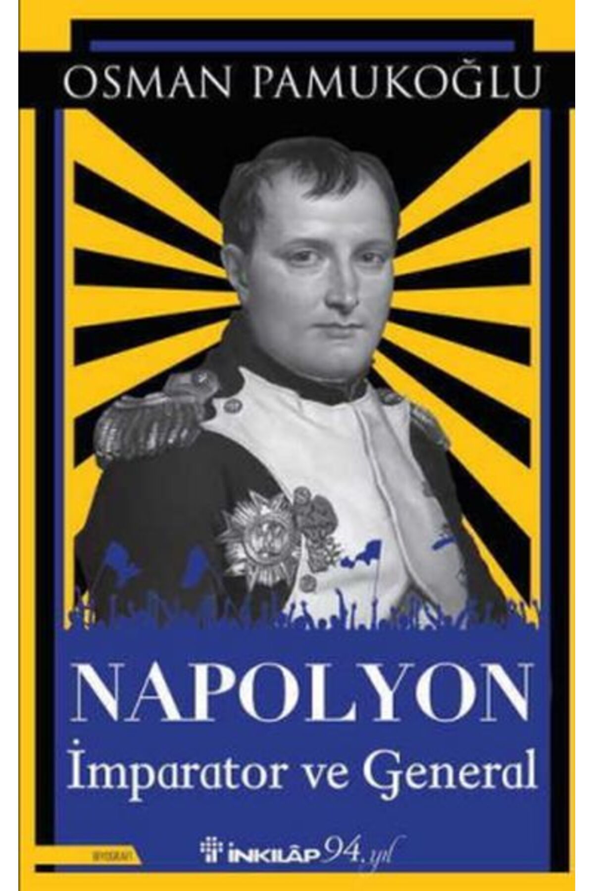 Karma Kitaplar Napolyon - İmparator ve General kitap (Korunakli Posetle)