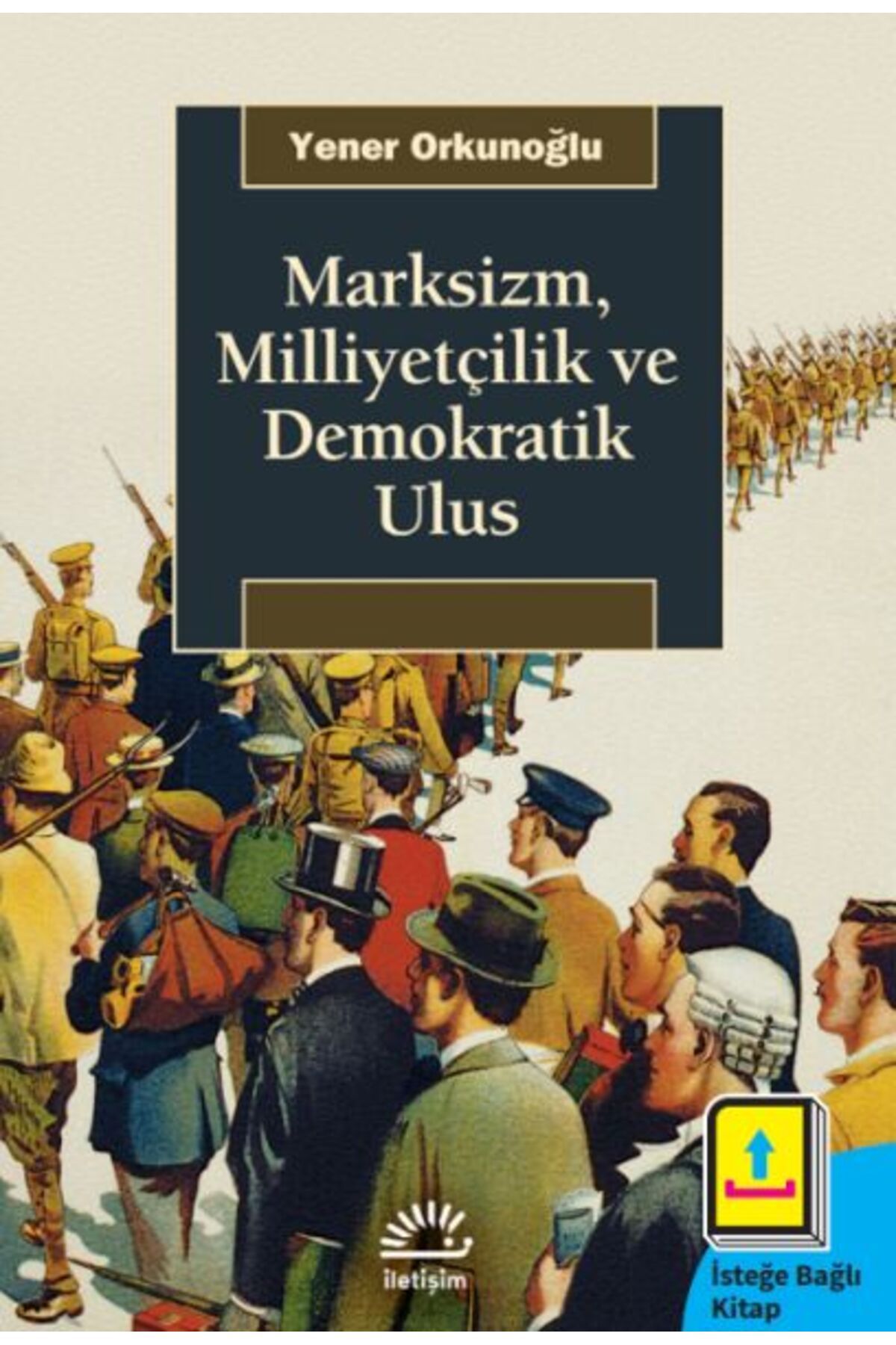 Destek Yayınları Marksizm, Milliyetçilik ve Demokratik Ulus