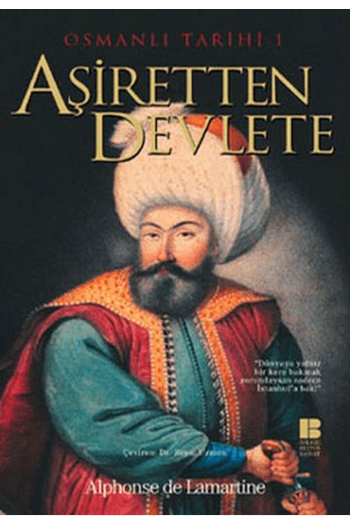 Destek Yayınları Osmanlı Tarihi 1 Aşiretten Devlete